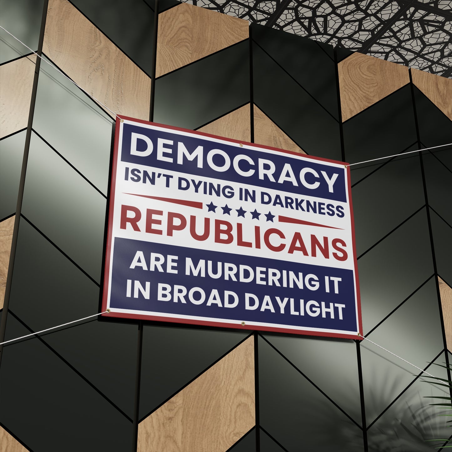 Democracy Isn't Dying Banner – Anti-Republican, Anti-Trump Protest Banner 48"x36"