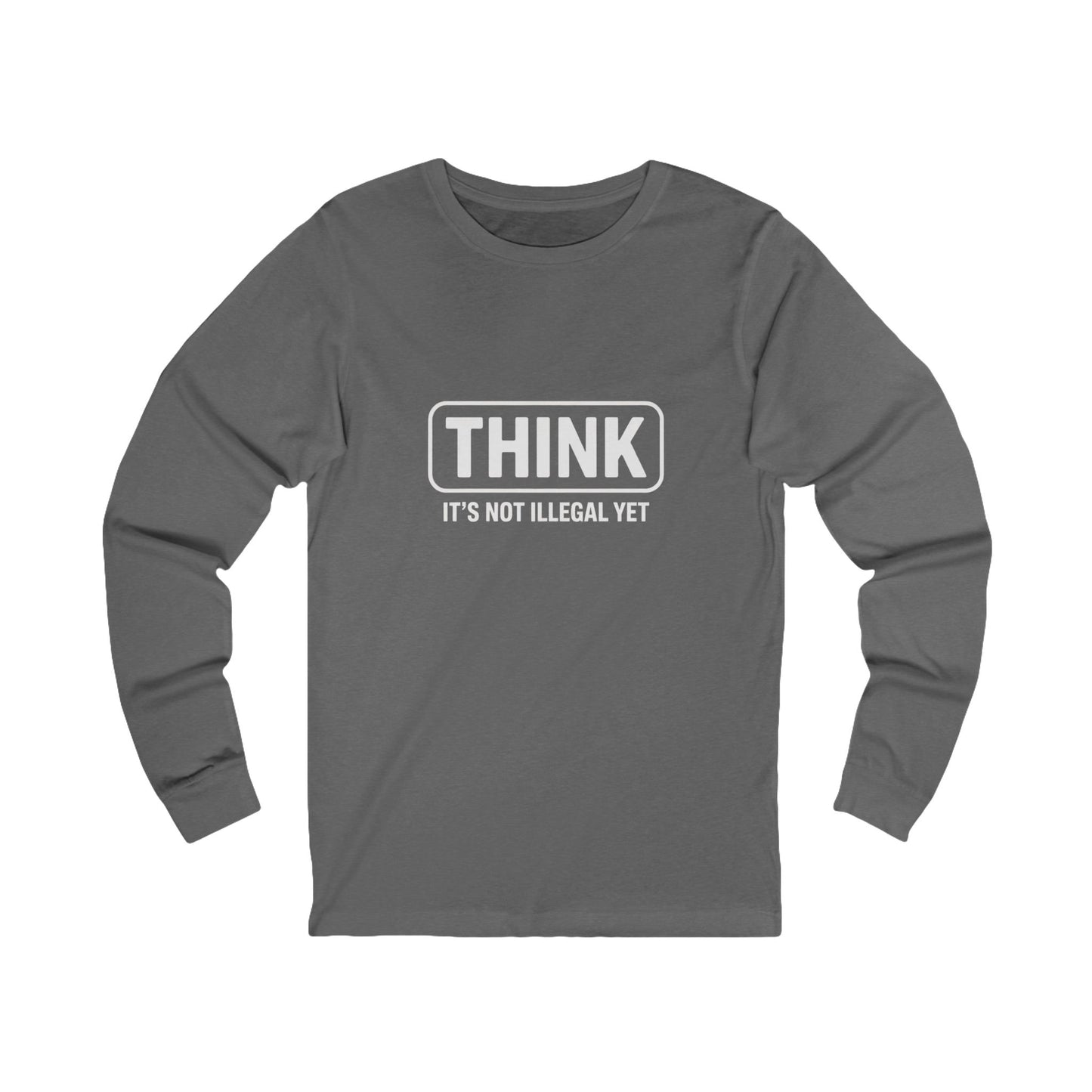 Think It's Not Illegal Yet Shirt, Funny Political Shirt, Funny Ant Trump Shirt, Unisex Style, Multiple Colors, Free Shipping