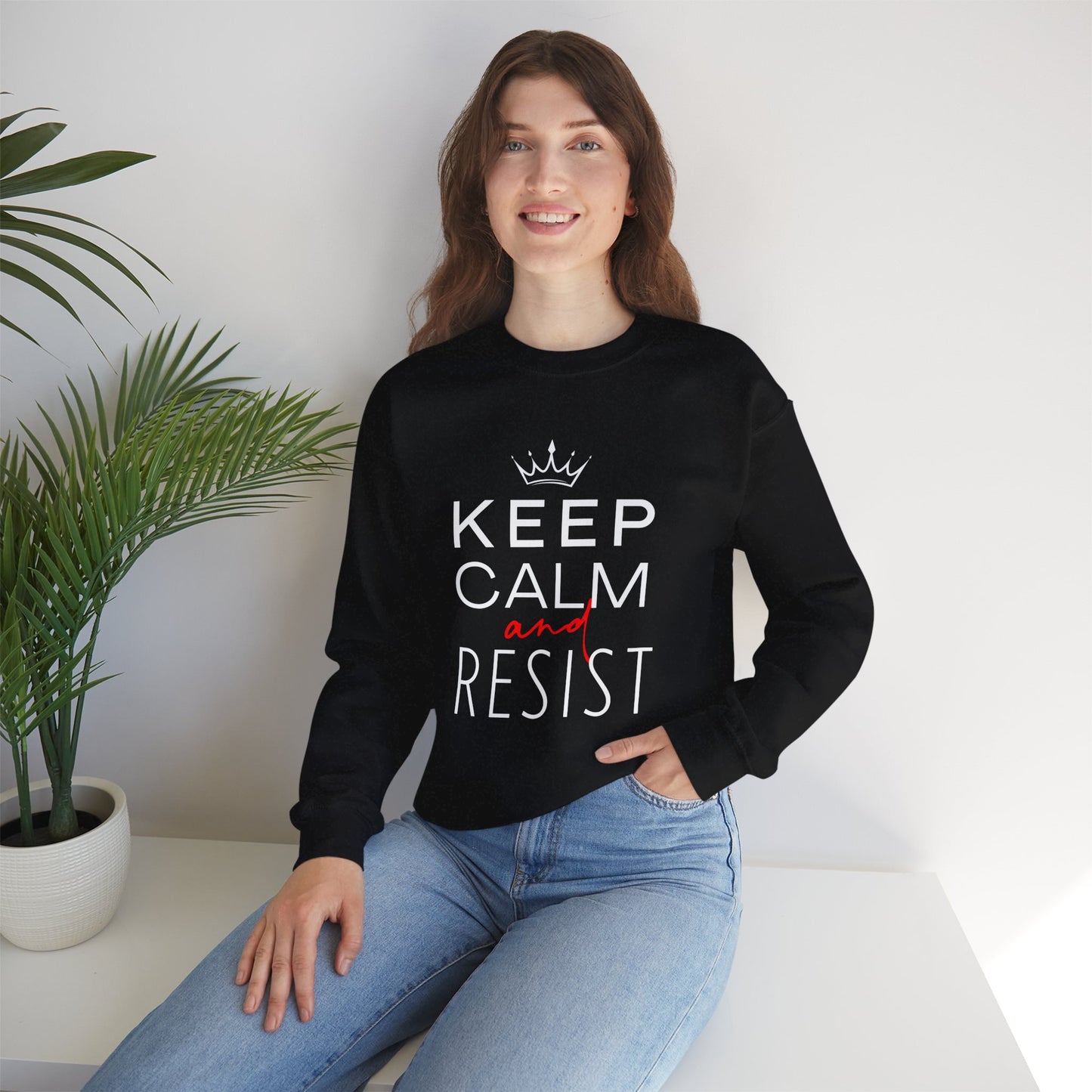 Keep Calm and Resist Sweatshirt, Anti Trump Sweatshirt, Resistance Shirt, Political Sweatshirt