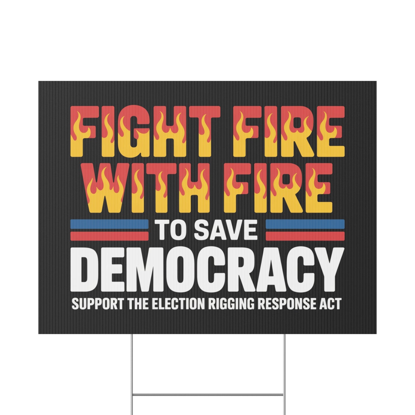 Election Rigging Response Act Yard Sign, Prop 50 Yard Sign, Gerrymandering Yard Sign, CA Protest Sign, California Signs