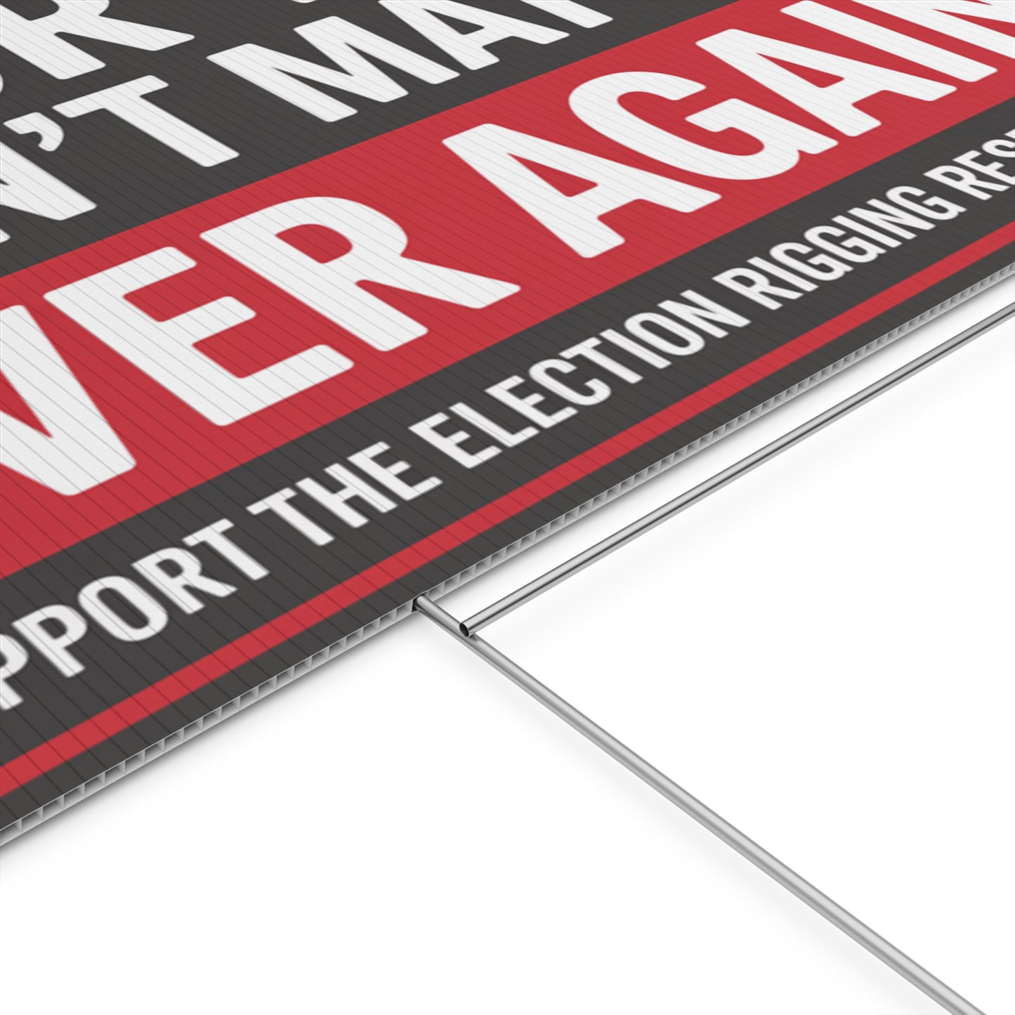 Election Rigging Response Act Yard Sign, Prop 50 Yard Sign, Gerrymandering Yard Sign