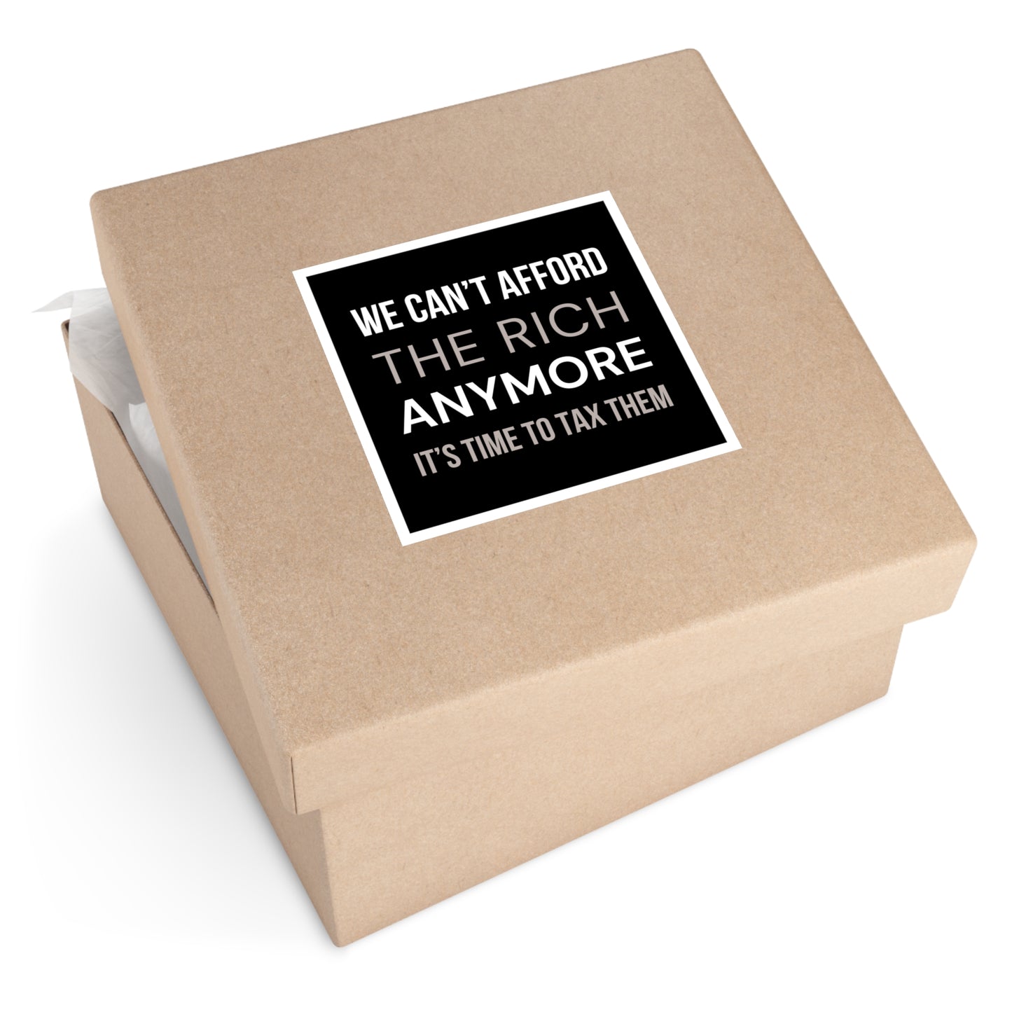 We Can't Afford the Rich Anymore Sticker – Anti MAGA, Political, Activist, Waterproof Sticker