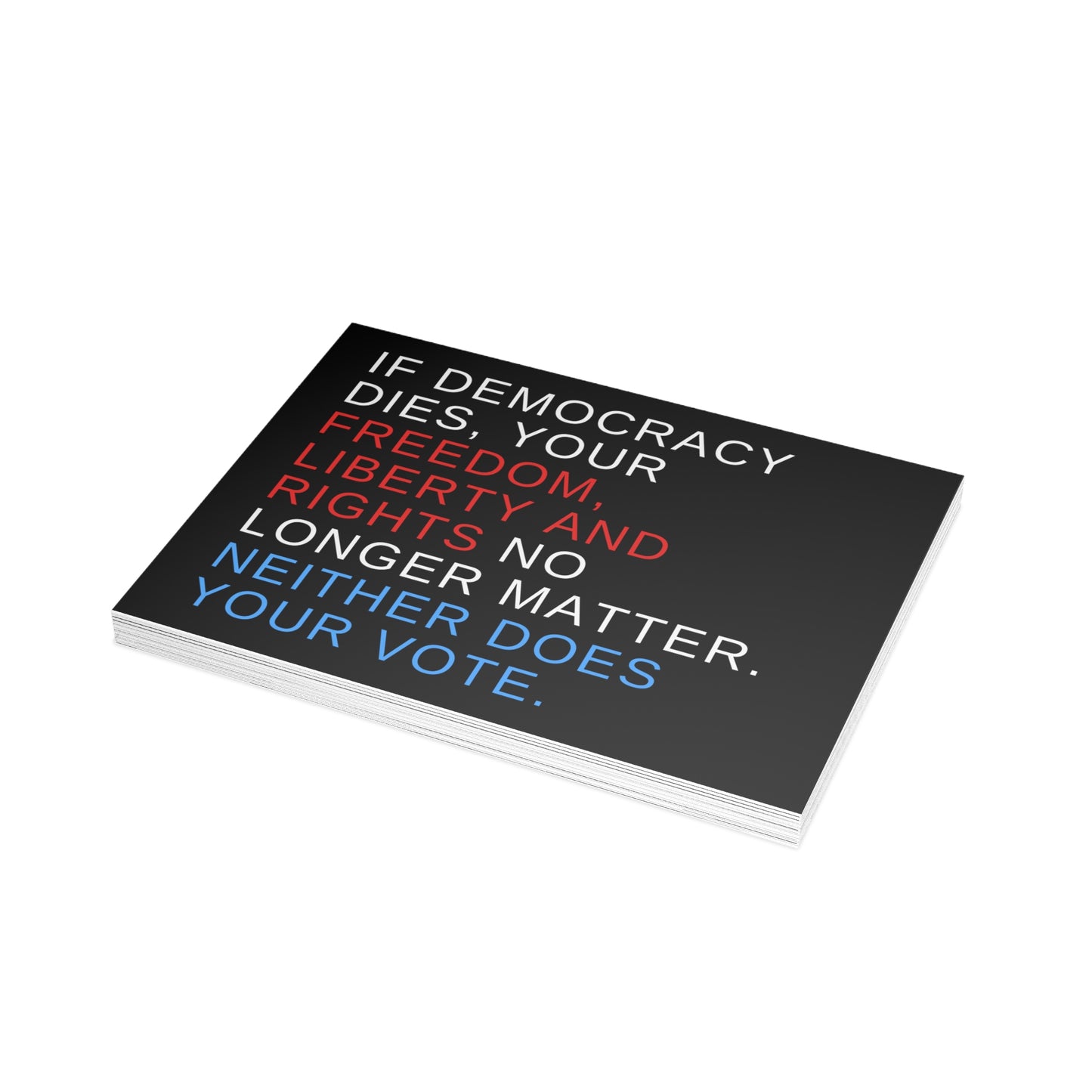 Political Postcards, No Envelopes, Social Justice Postcards, Democracy Postcards, Resistance Postcards, 6.25" x 4.6", 10, 30, 50 Pack