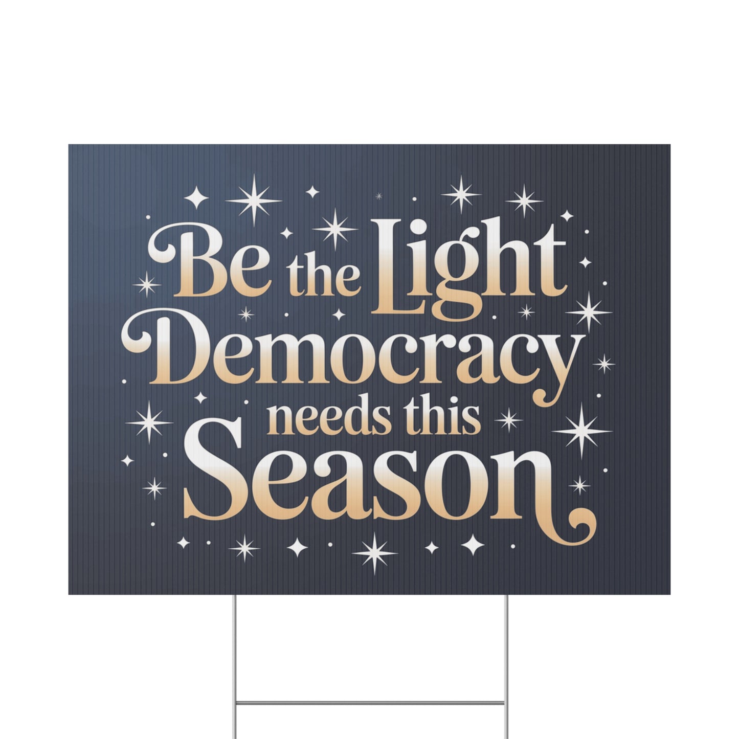 Holiday Yard Sign, Political Christmas Yard Sign, Democracy Yard Sign with H Stake, 24" x 18", Anti Trump Yard Sign, Print on Both Sides