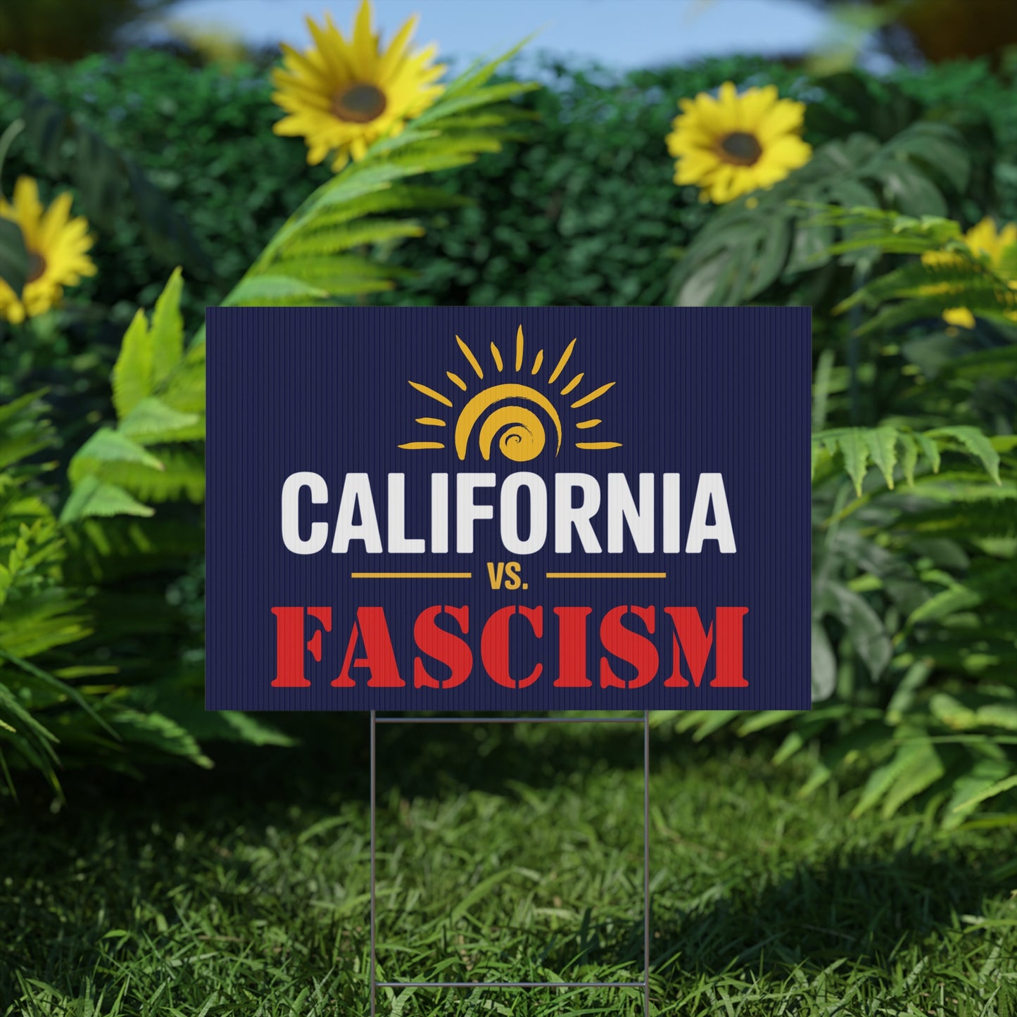 California vs. Fascism Yard Sign, Yes On Prop 50 Yard Sign, Election Rigging Response Yard Sign, Premium Quality Custom Yard Sign, Multiple Sizes Available