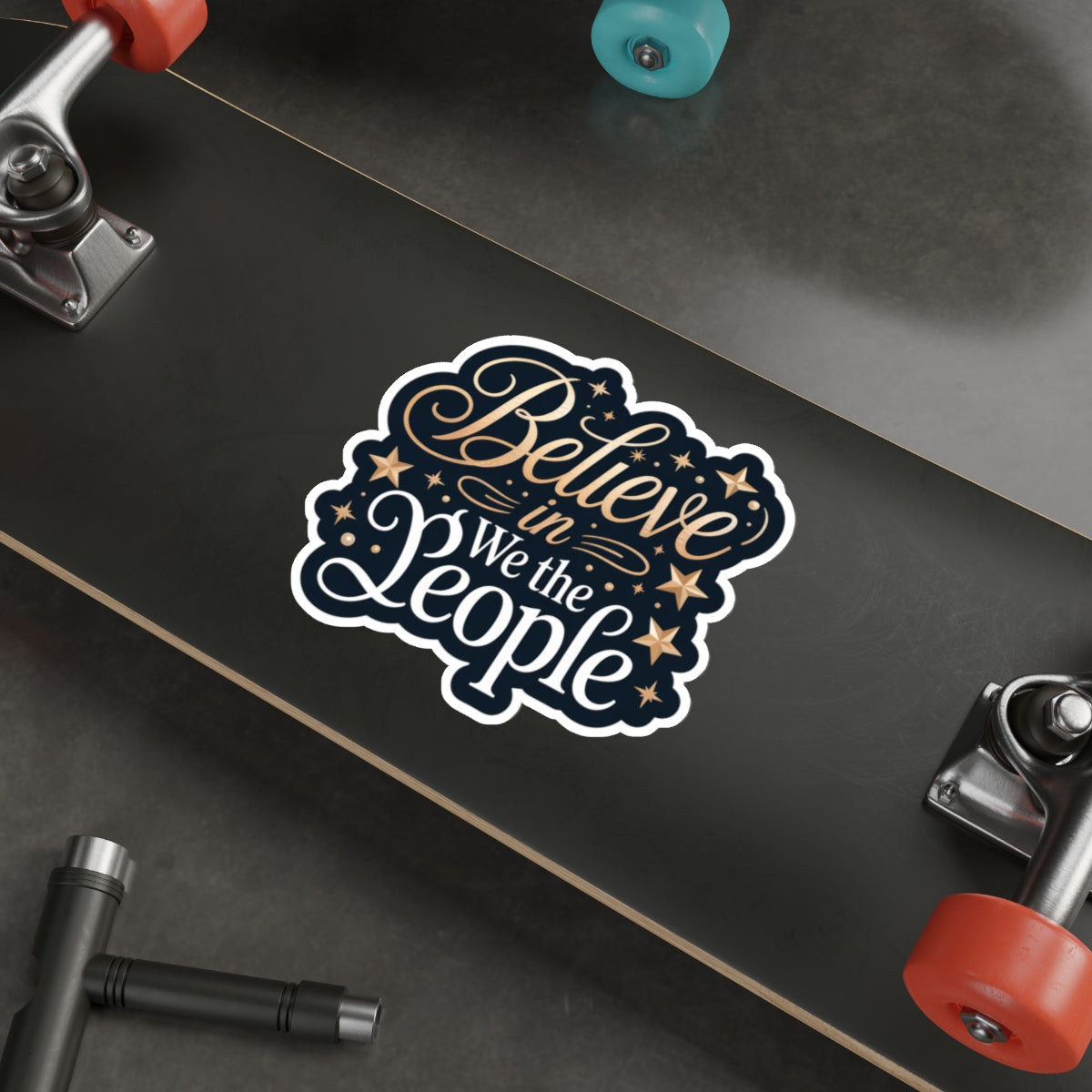 Believe in We the People Sticker, Premium Vinyl, Indoor/Outdoor, Multiple Sizes Available, Holiday Stickers, Christmas Stickers