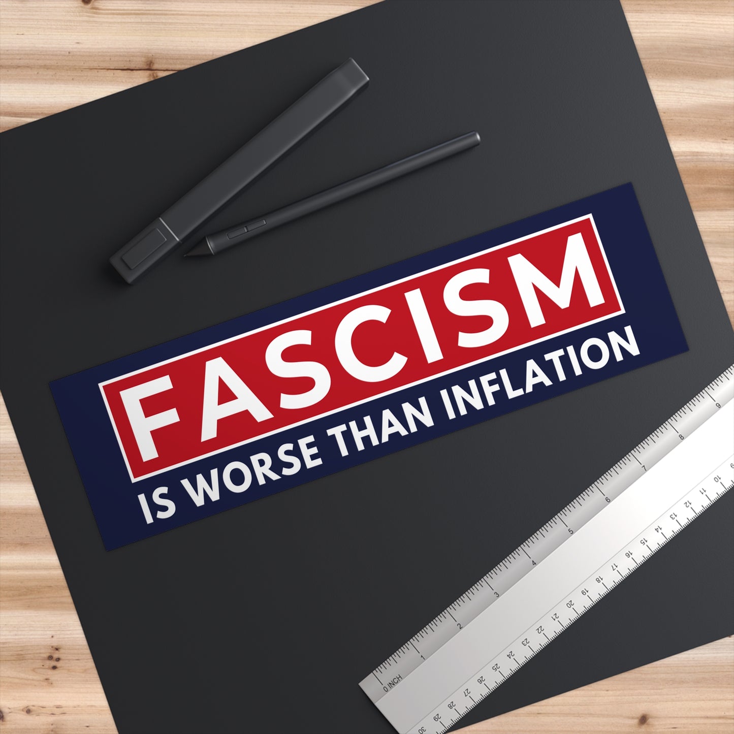 Fascism is Worse Than Inflation Bumper Sticker, Anti Trump Bumper Sticker, Political Bumper Sticker, Resistance Bumper Sticker