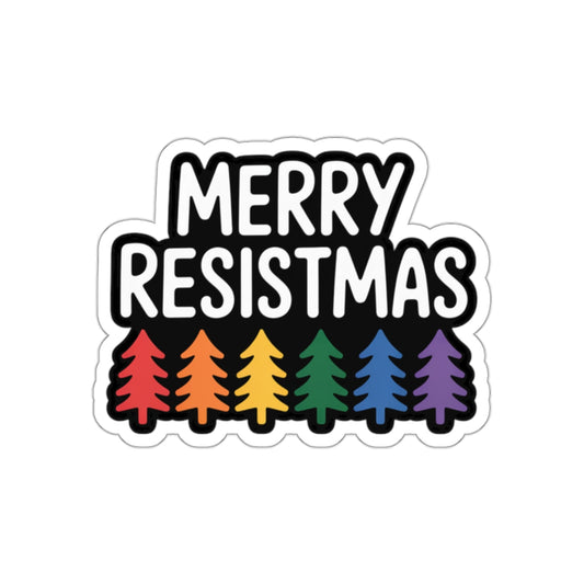 Merry Resistmas Sticker, Equality Holiday Sticker, Vinyl, Waterproof, Multiple Sizes, Holiday Stickers, Christmas Stickers, Political Gift