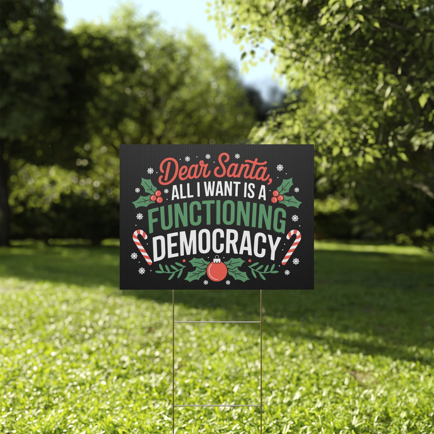 Dear Santa Yard Sign, Funny Political Christmas Yard Sign, Holiday Yard Sign with H Stake, Democracy Yard Sign, Multiple Sizes