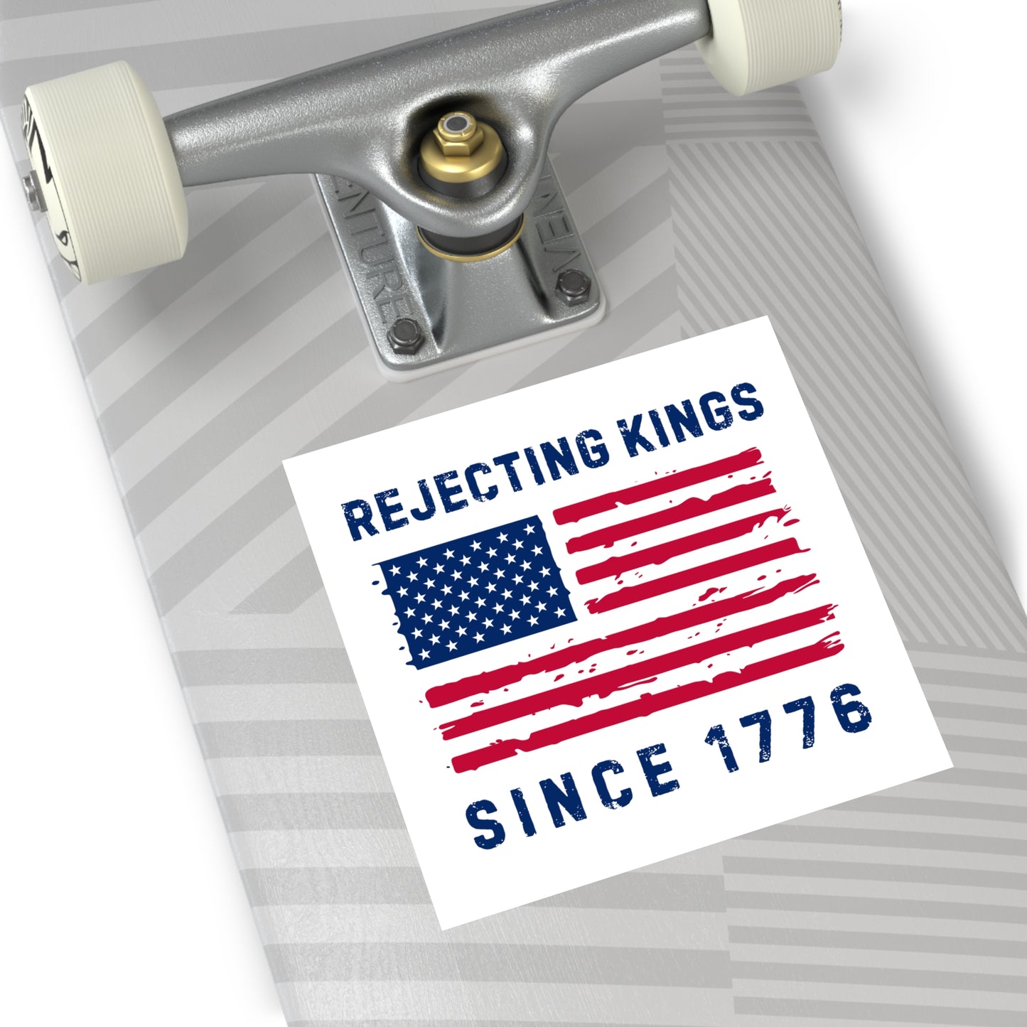 Rejecting Kings Since 1776 Sticker | Anti-Trump Patriotic Decal | Anti Maga Sticker