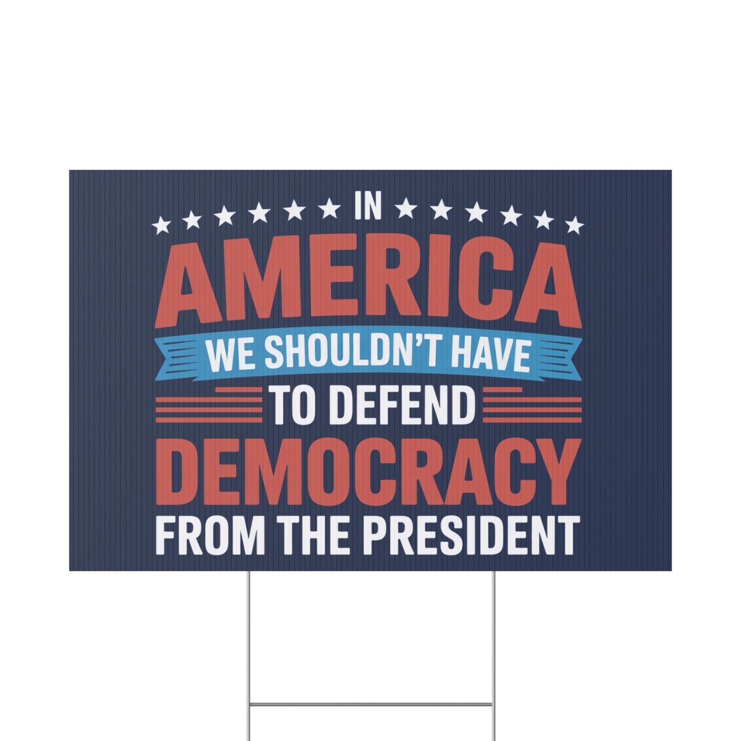 Defend Democracy Yard Sign, Resistance Yard Sign, Protest Signs, Anti Trump Signs, Resist Signs, Signs for Protest, Multiple Sizes