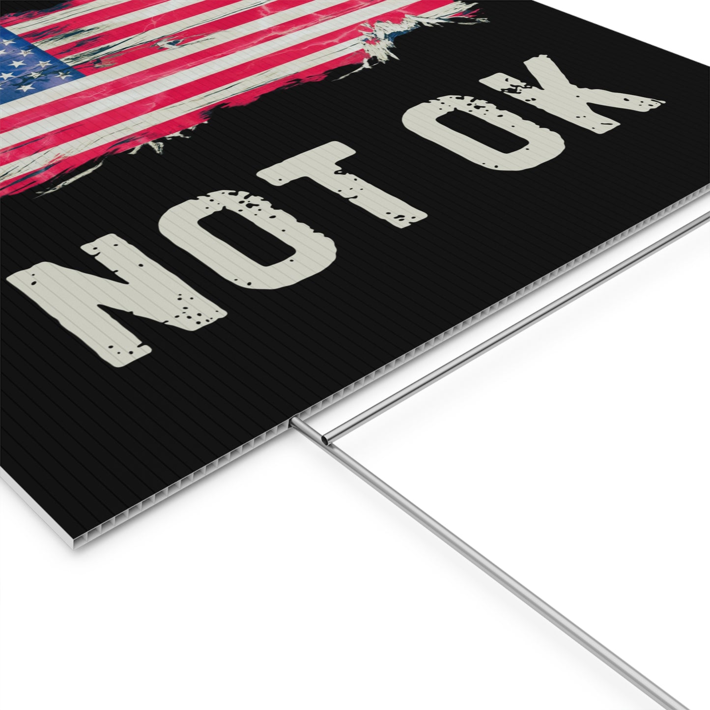 We Are Not Ok Yard Sign, Anti Trump Yard Sign, Anti Trump Lawn Sign, Democracy Yard Sign, Democracy Lawn Sign, Political Yard Sign