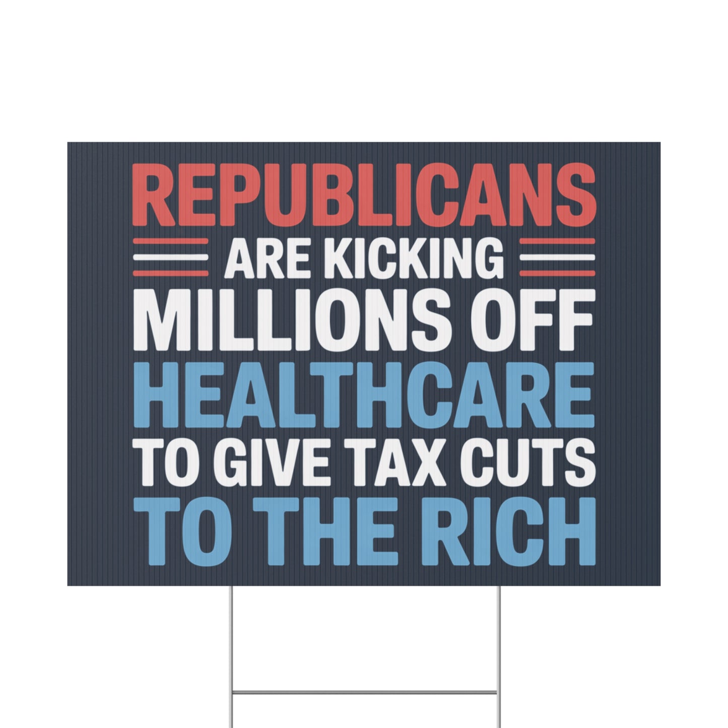 Medicaid Cuts Sign, Anti Trump Yard Signs, Protest Signs, Republicans Yard Sign, Medicaid Sign, Print on Both Sides, Multiple Sizes