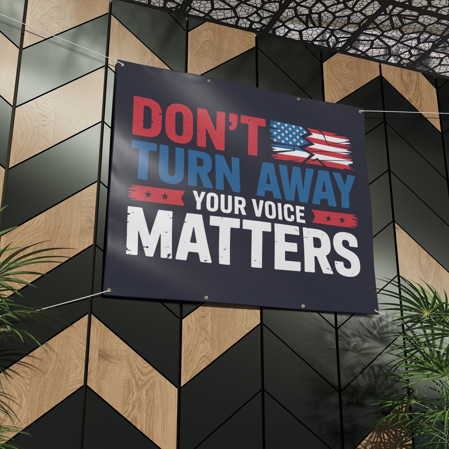 Don't Turn Away - Your Voice Matters Custom Vinyl Banner, Resistance Banner, Anti Trump Banner, 2 Sizes, Ropes Included, Free Shipping
