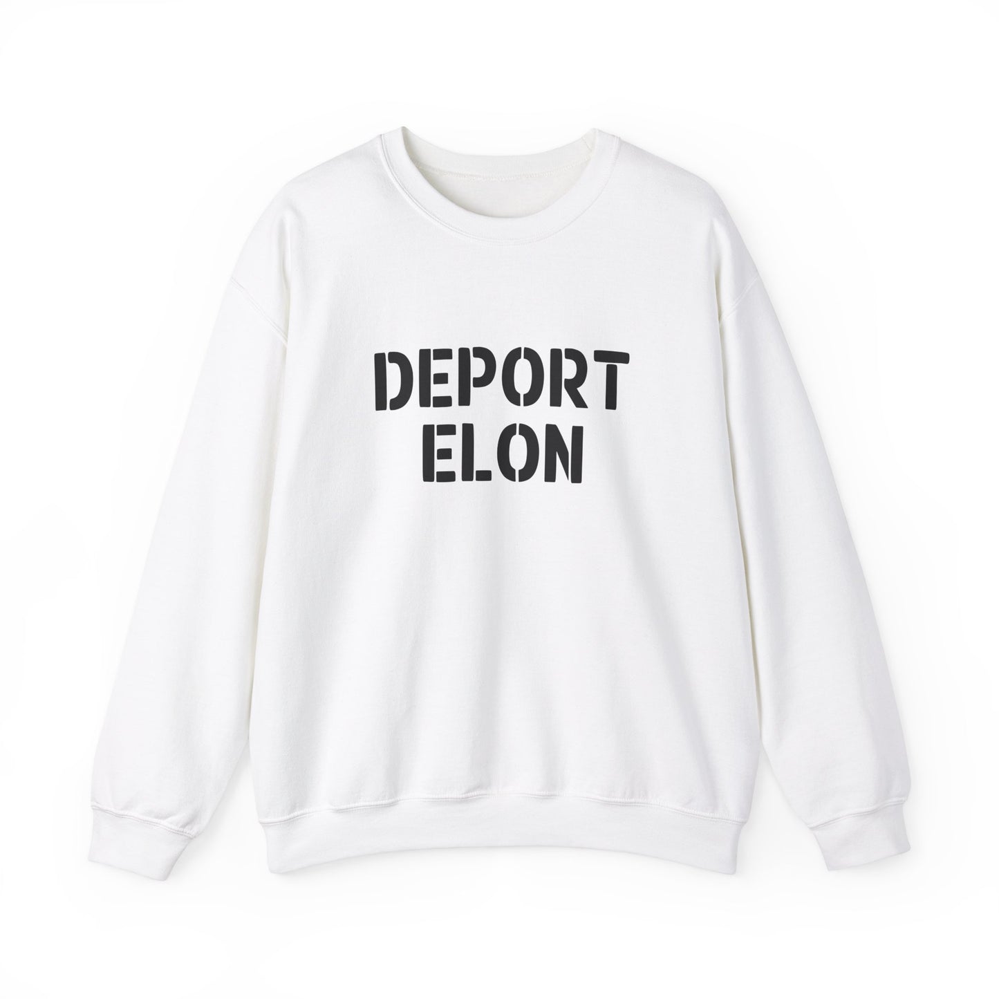 Deport Elon Sweatshirt, Unisex, Pro-Democracy Design, Cotton/Polyester Blend