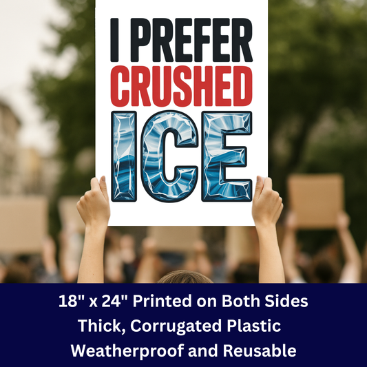 ICE Protest Signs – Wholesale Sign Packs - 18″× 24″ - High Profit Margin