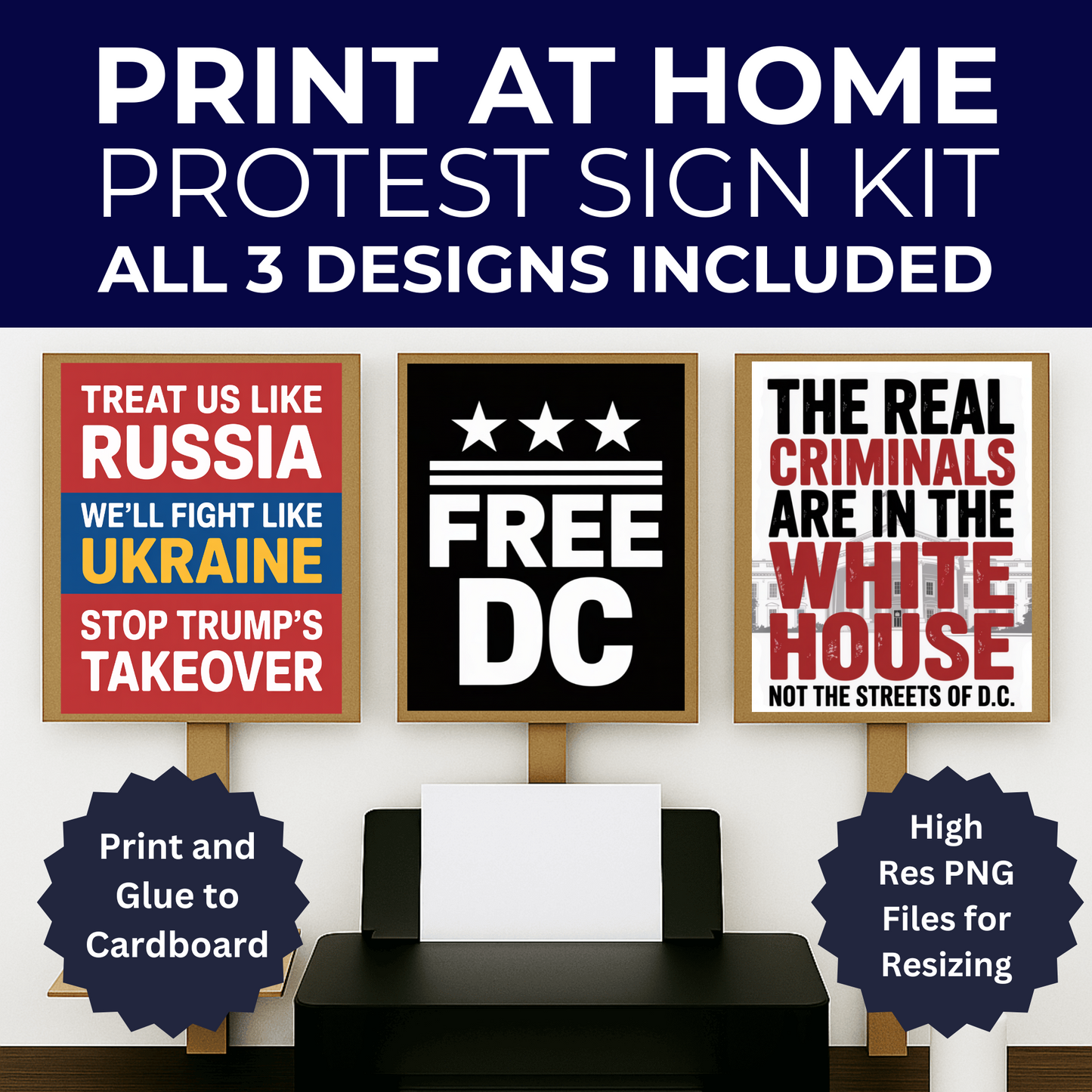 DC Protest Signs, Free DC Signs, 3 Signs Included, Print at Home or Enlarge Locally, Printable Protest Signs, Anti Trump Protest Signs