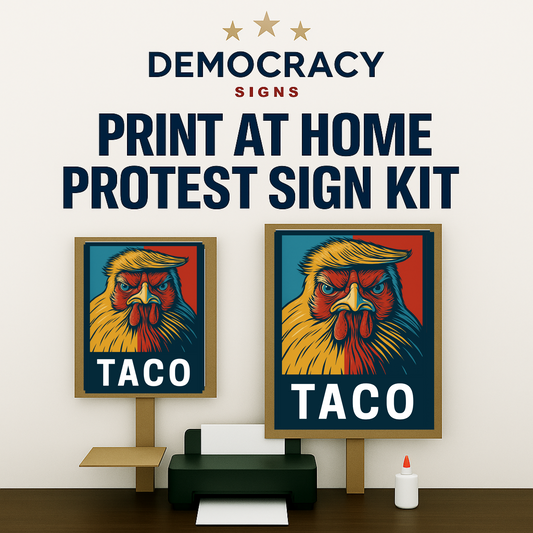 Trump Taco, Funny Anti Trump Signs, Hands Off Protest Signs 2 Sizes - Print at Home and Glue to Cardboard, Printable Protest Signs