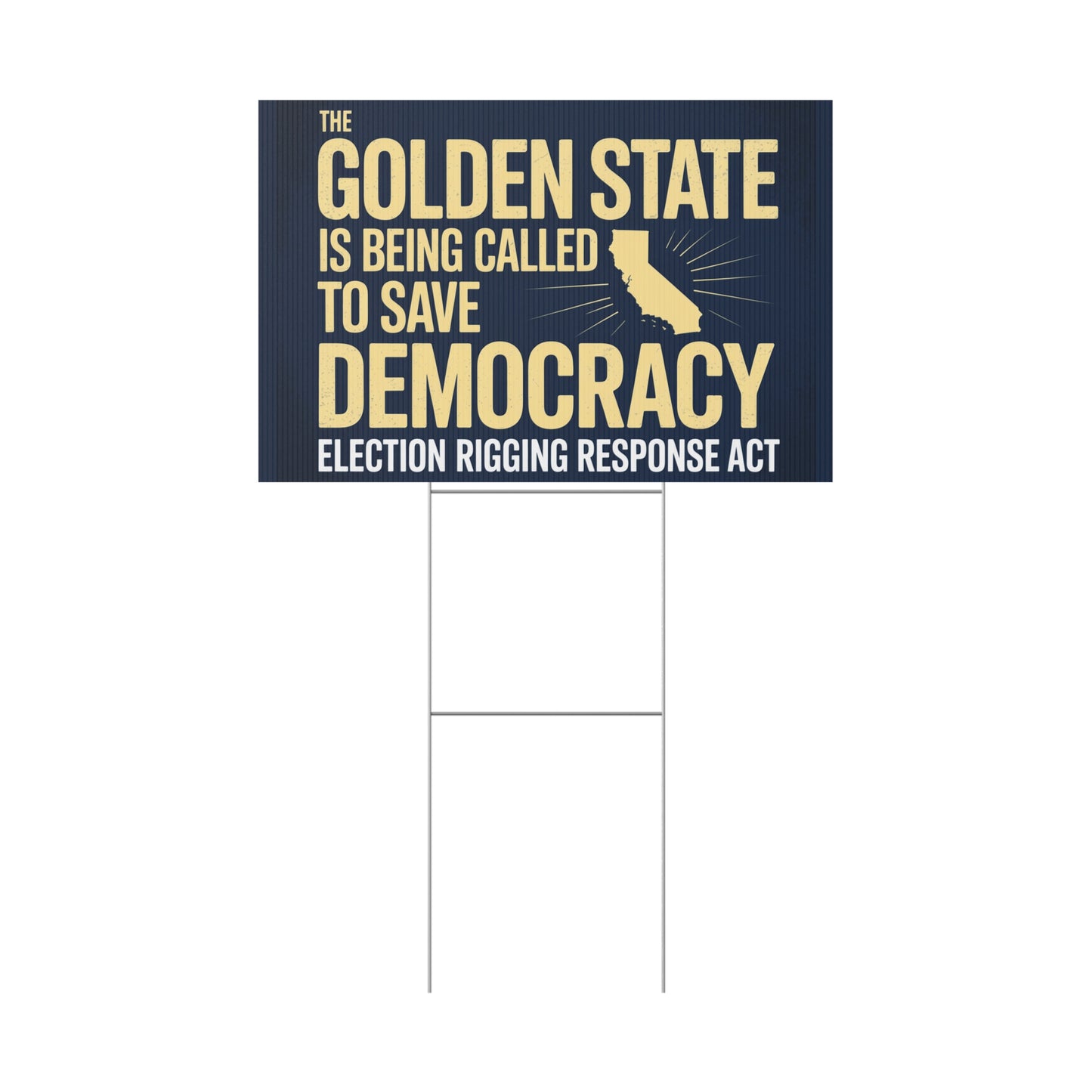 Election Rigging Response Act Yard Sign, Gerrymandering Yard Sign, Gerrymander Sign, CA Protest Sign, California Signs