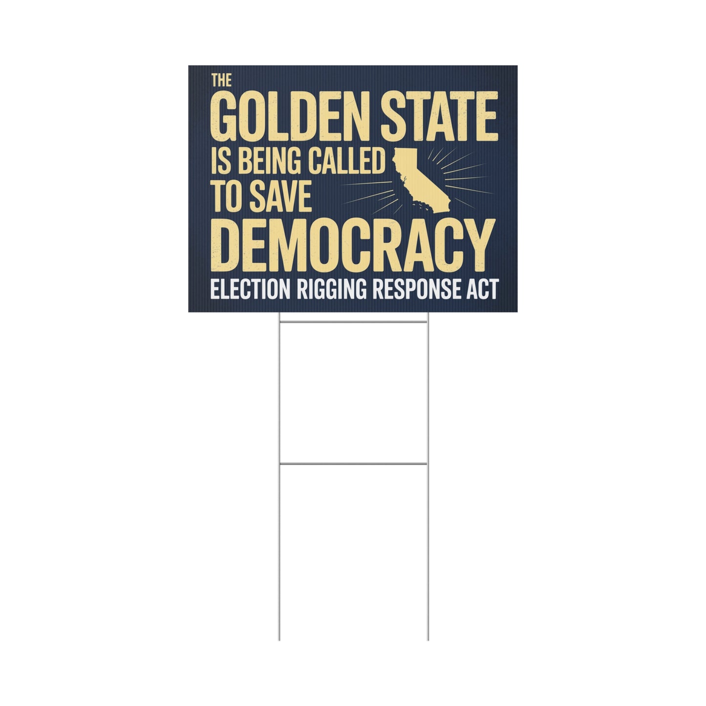 Election Rigging Response Act Yard Sign, Gerrymandering Yard Sign, Gerrymander Sign, CA Protest Sign, California Signs