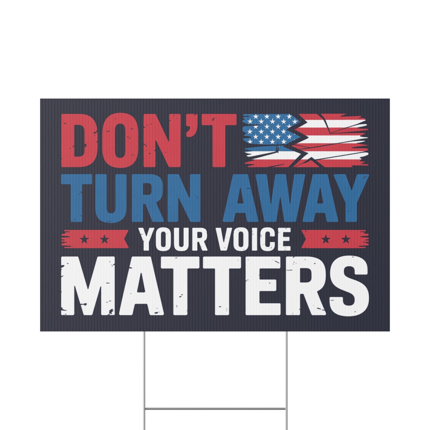 Your Voice Matters Yard Sign, Resistance Yard Sign, Protest Signs, Anti Trump Signs, Resist Signs, Signs for Protest, Multiple Sizes