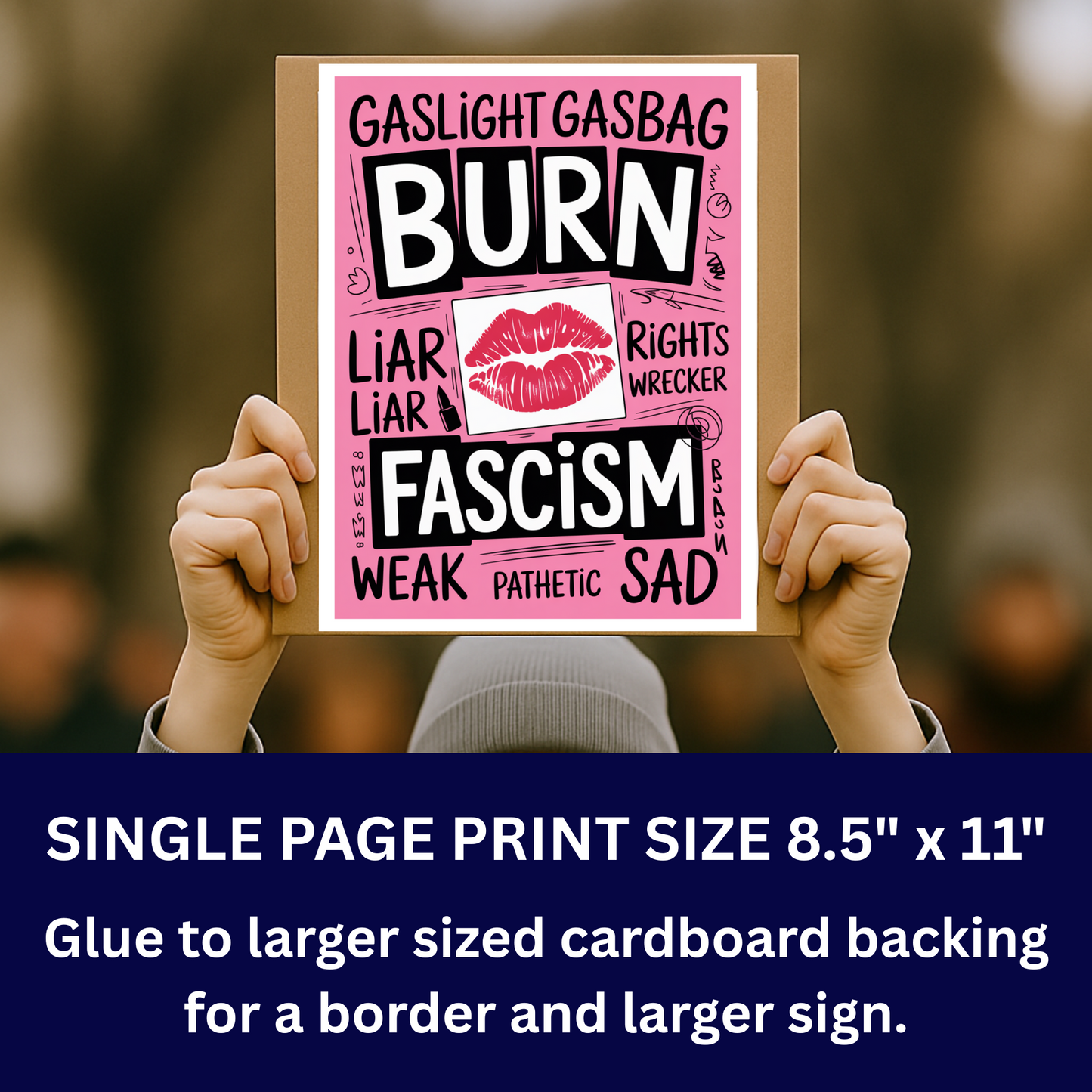 Burn Fascism Protest Sign, Printable Protest Sign, No Kings Digital Protest Sign