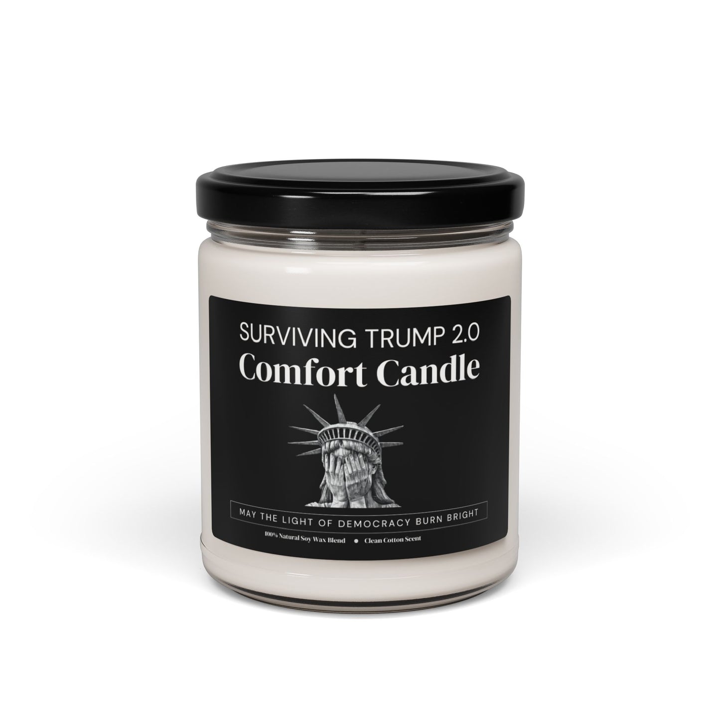Anti Trump Gift, Surviving Trump 2.0 Comfort Candle