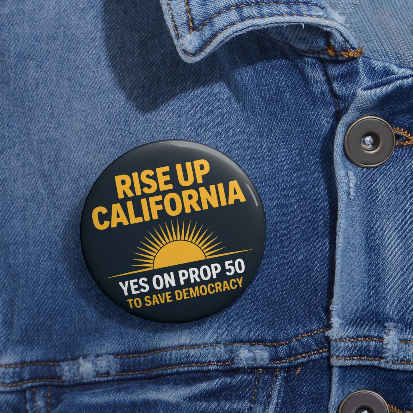 California Prop 50 Pins, Election Rigging Response Act Pins, Custom Political Pin Buttons