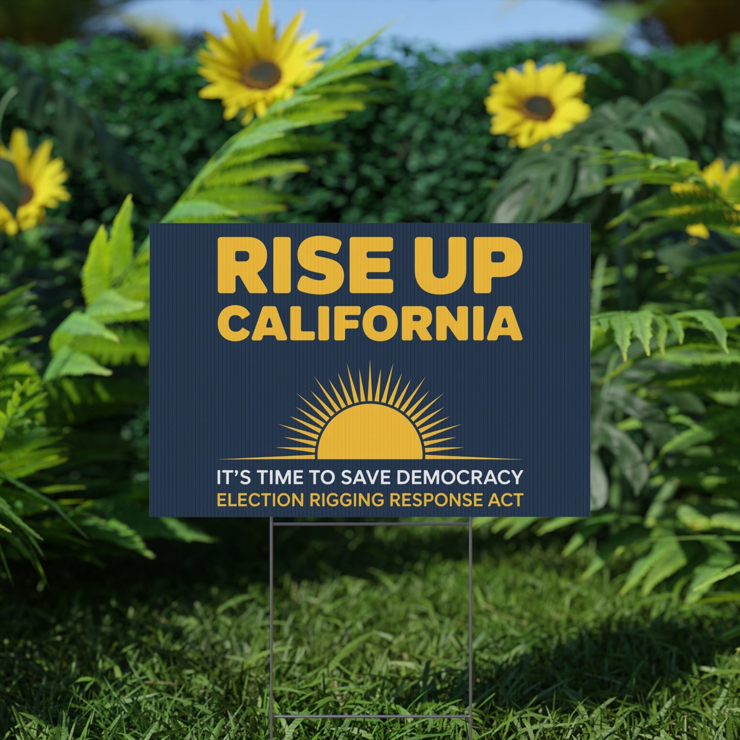 Rise Up California Yard Sign, Yes On Prop 50 Yard Sign, Election Rigging Response Yard Sign, Premium Quality Custom Yard Sign, Multiple Sizes Available