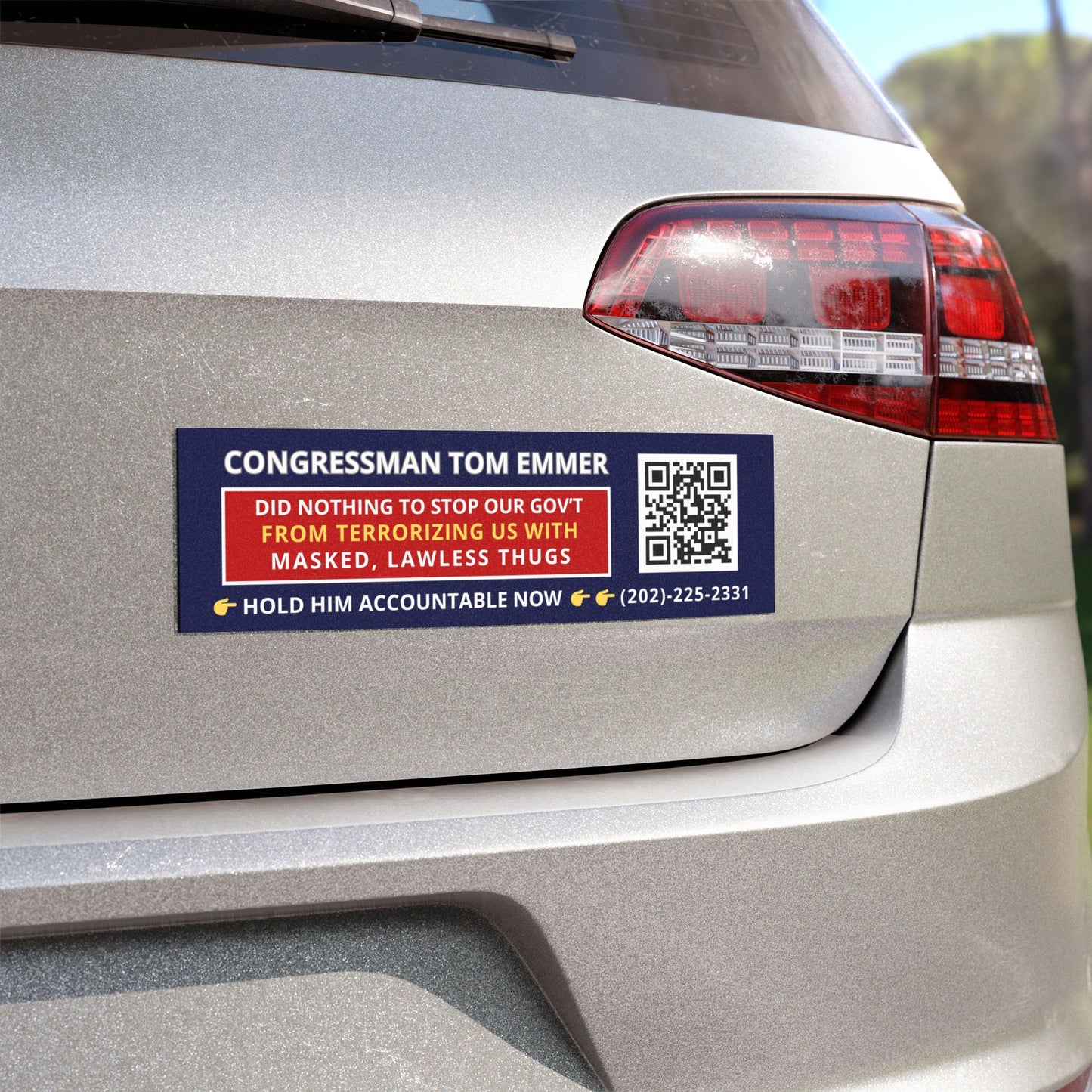Hold Minnesota Congressman Tom Emmer Accountable Now Car Magnet