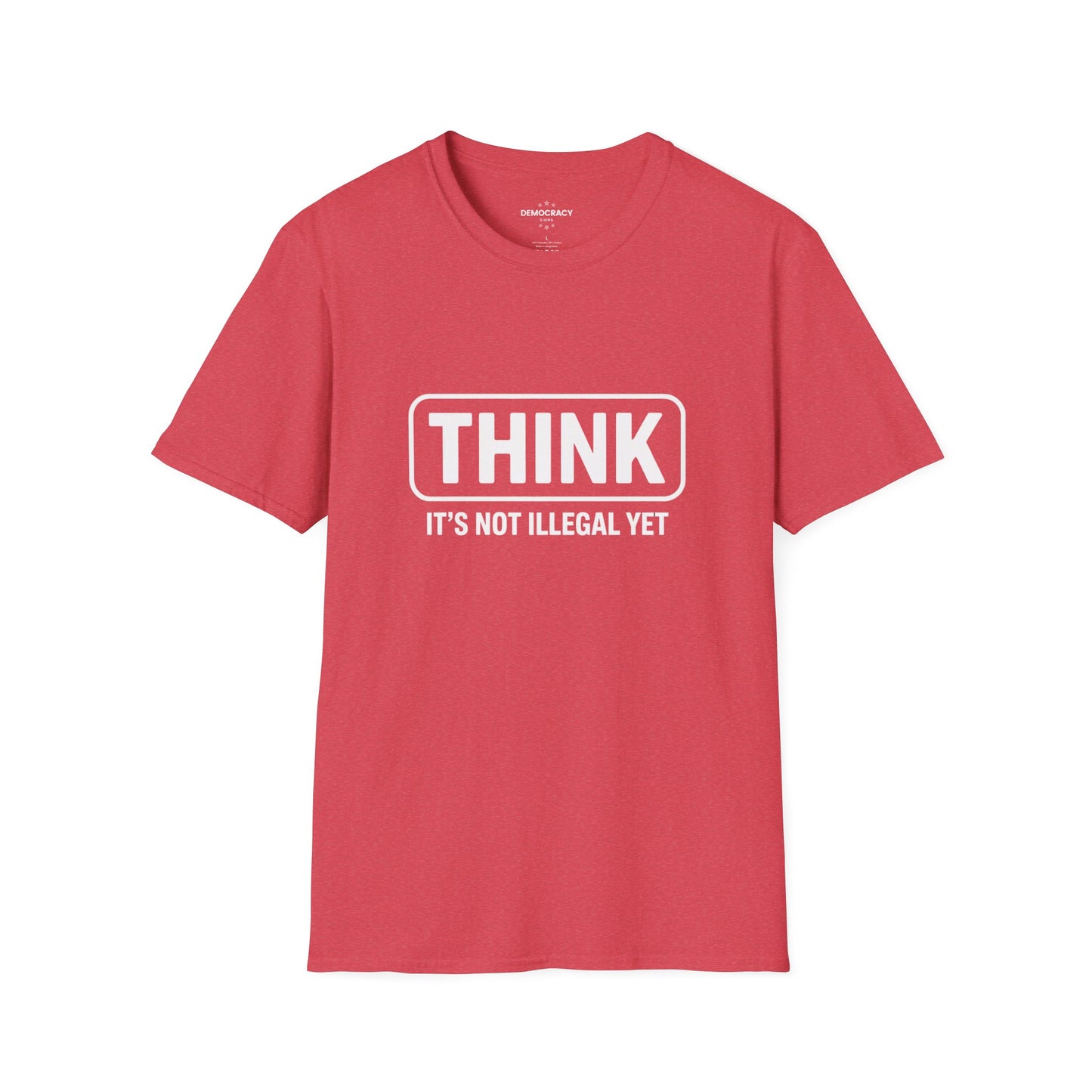 Think It's Not Illegal Yet Tshirt, Funny Political Tshirt, Funny Anti Trump Tshirt, Unisex Style, Multiple Colors, Free Shipping,
