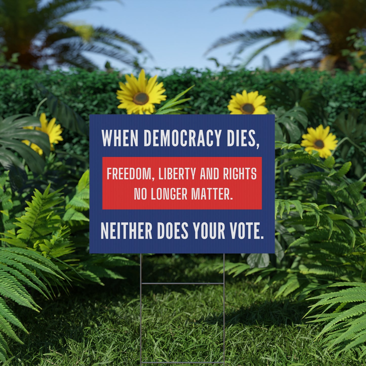 When Democracy Dies Yard Sign, Voter Education Yard Sign, Anti Trump Yard Sign, Anti Trump Lawn Sign