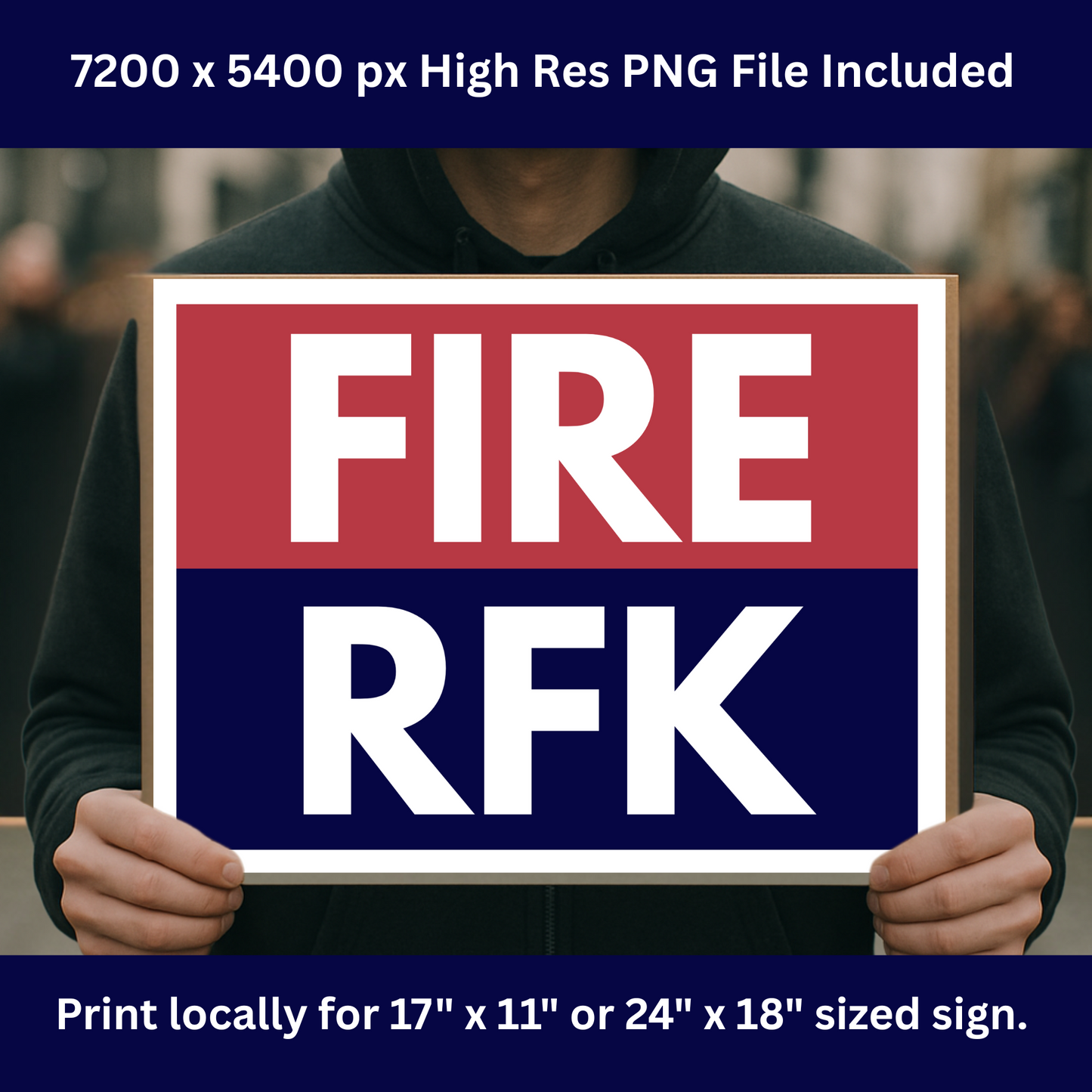 Fire RFK Printable Protest Sign, Digital Download Poster, Protest PNG, Anti Trump PNG