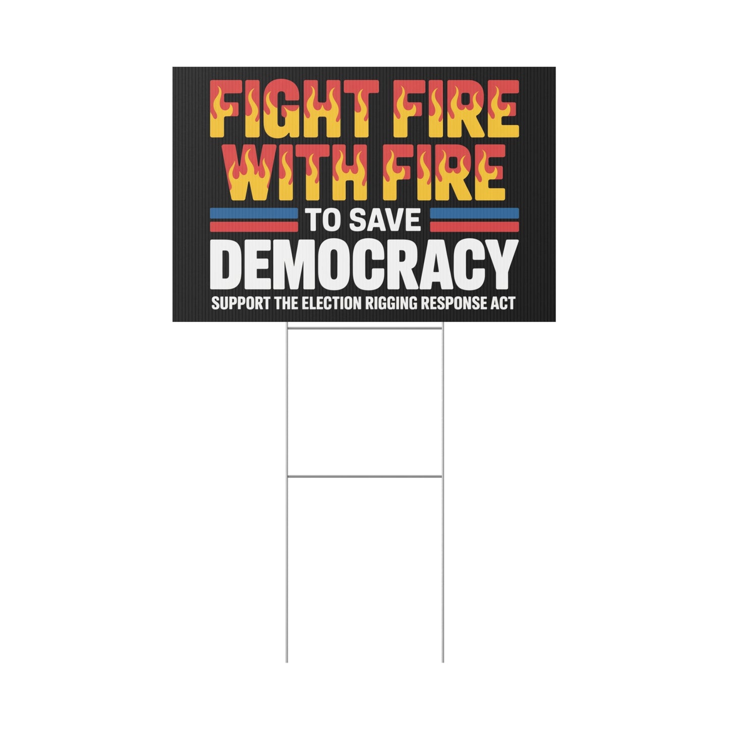 Election Rigging Response Act Yard Sign, Prop 50 Yard Sign, Gerrymandering Yard Sign, CA Protest Sign, California Signs