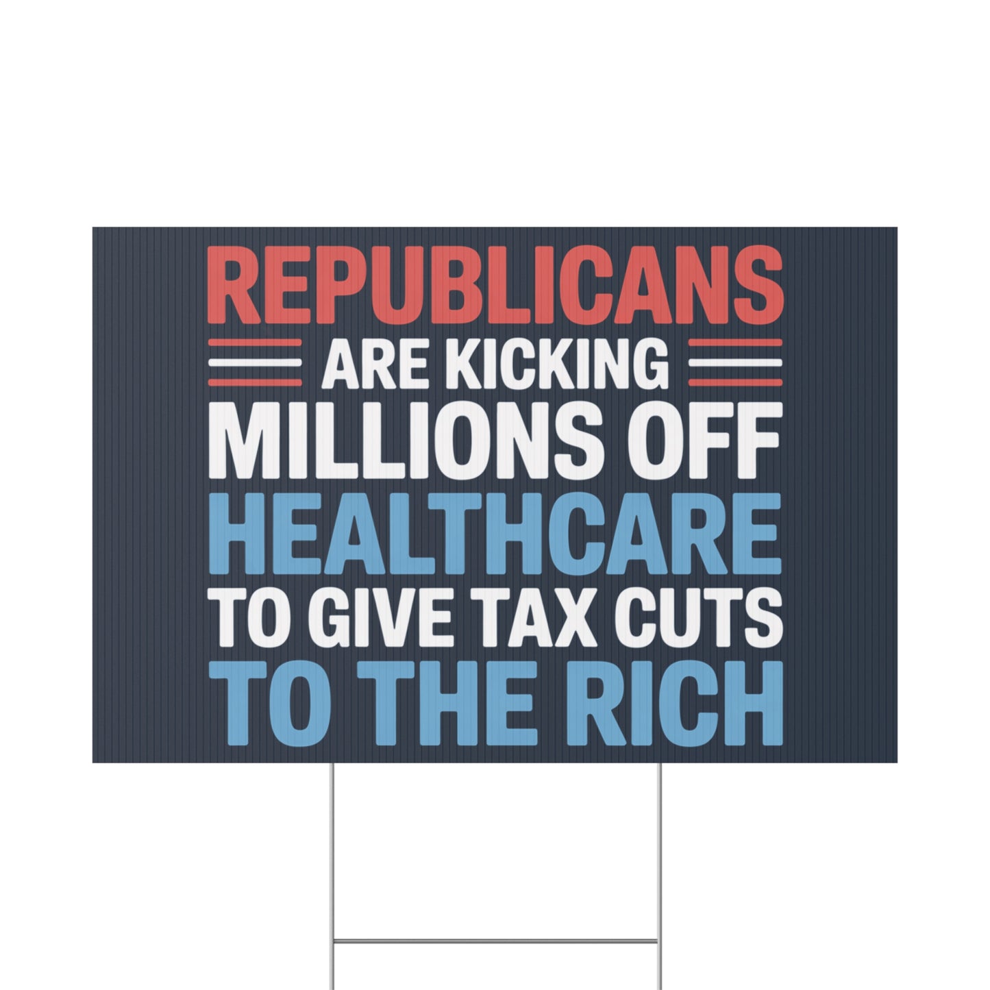 Medicaid Cuts Sign, Anti Trump Yard Signs, Protest Signs, Republicans Yard Sign, Medicaid Sign, Print on Both Sides, Multiple Sizes