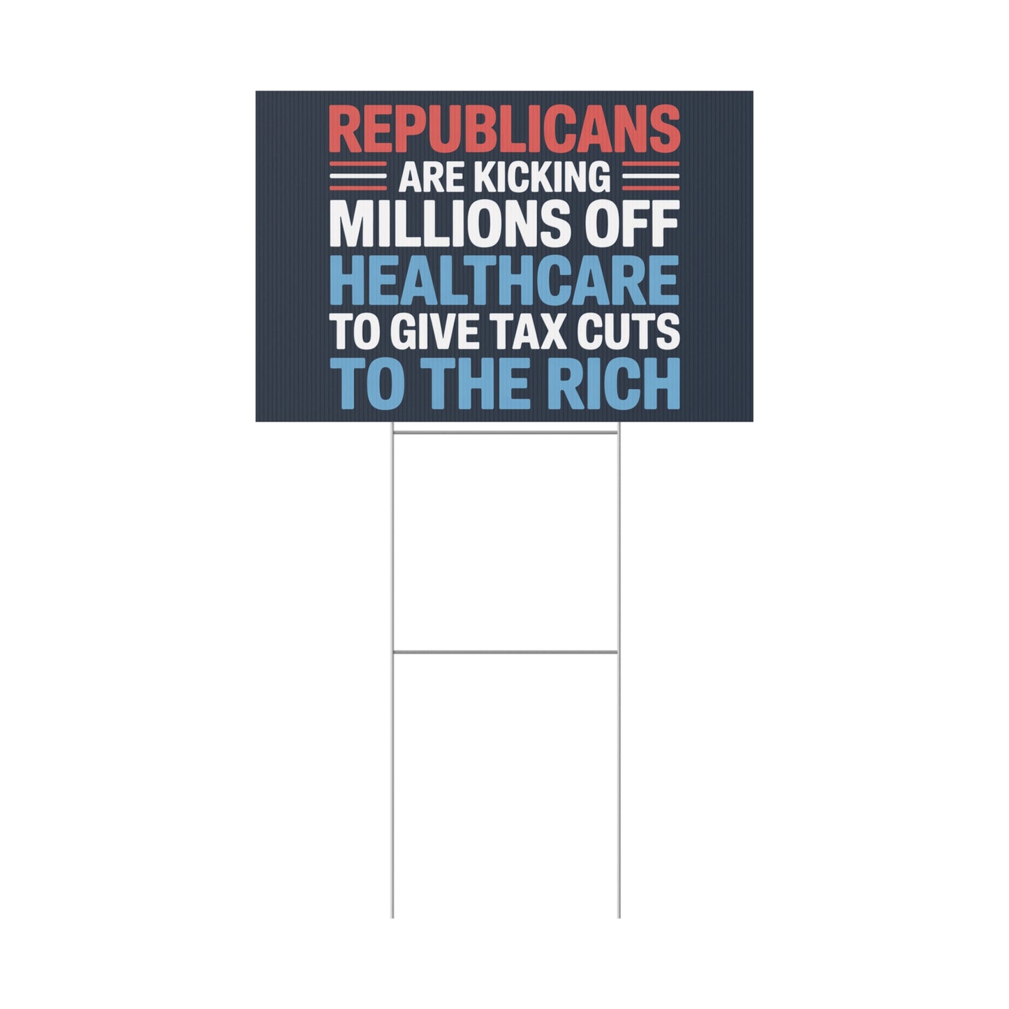 Medicaid Cuts Sign, Anti Trump Yard Signs, Protest Signs, Republicans Yard Sign, Medicaid Sign, Print on Both Sides, Multiple Sizes