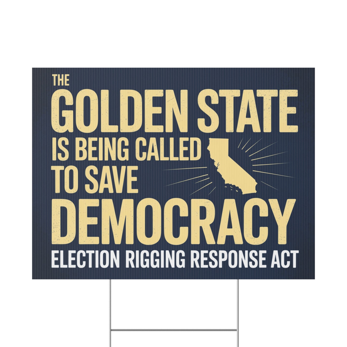 Election Rigging Response Act Yard Sign, Gerrymandering Yard Sign, Gerrymander Sign, CA Protest Sign, California Signs