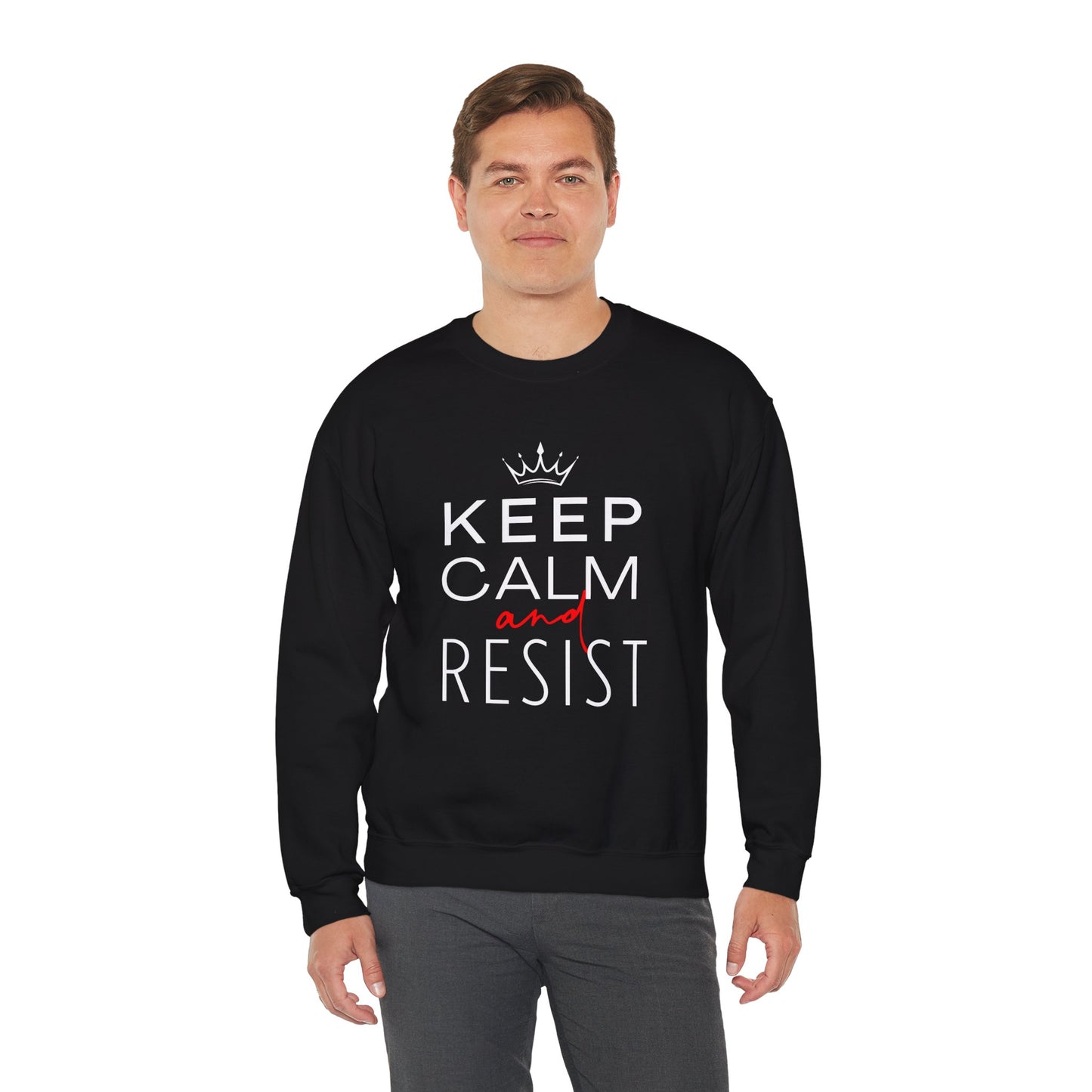 Keep Calm and Resist Sweatshirt, Anti Trump Sweatshirt, Resistance Shirt, Political Sweatshirt