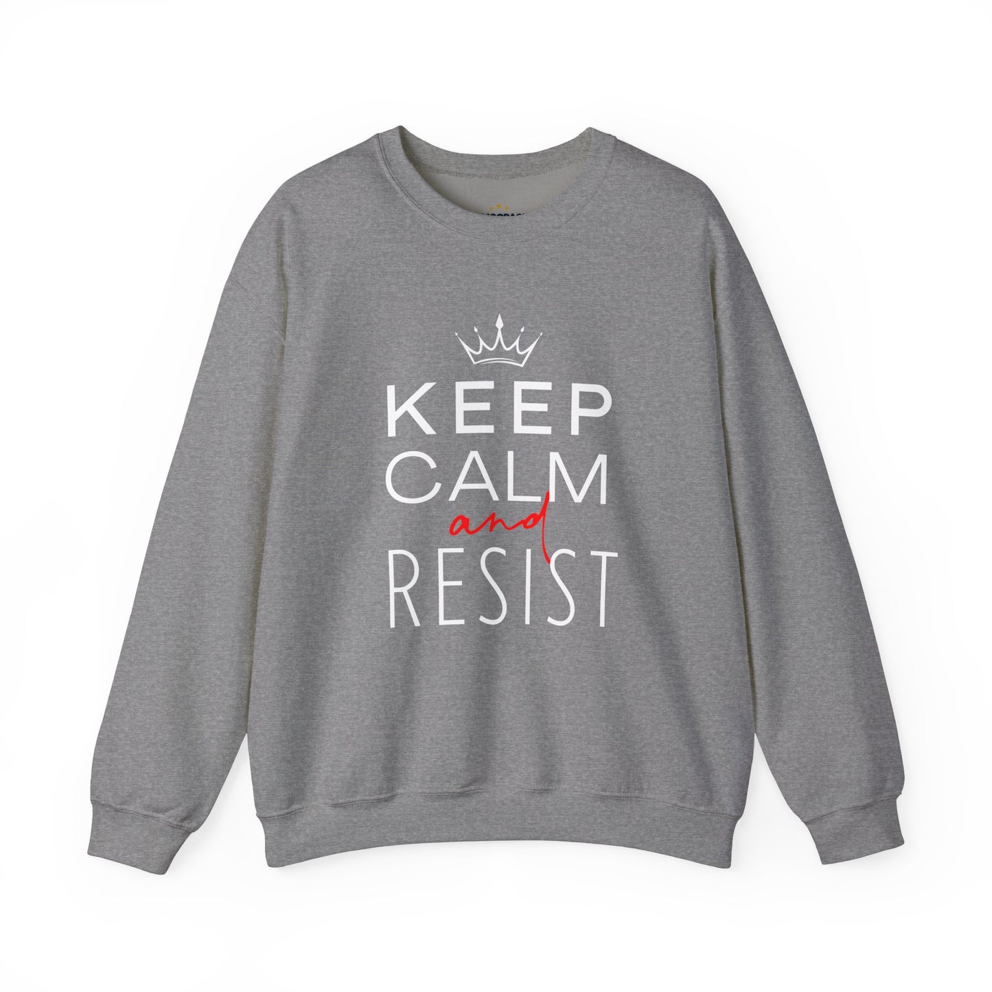 Keep Calm and Resist Sweatshirt, Anti Trump Sweatshirt, Resistance Shirt, Political Sweatshirt