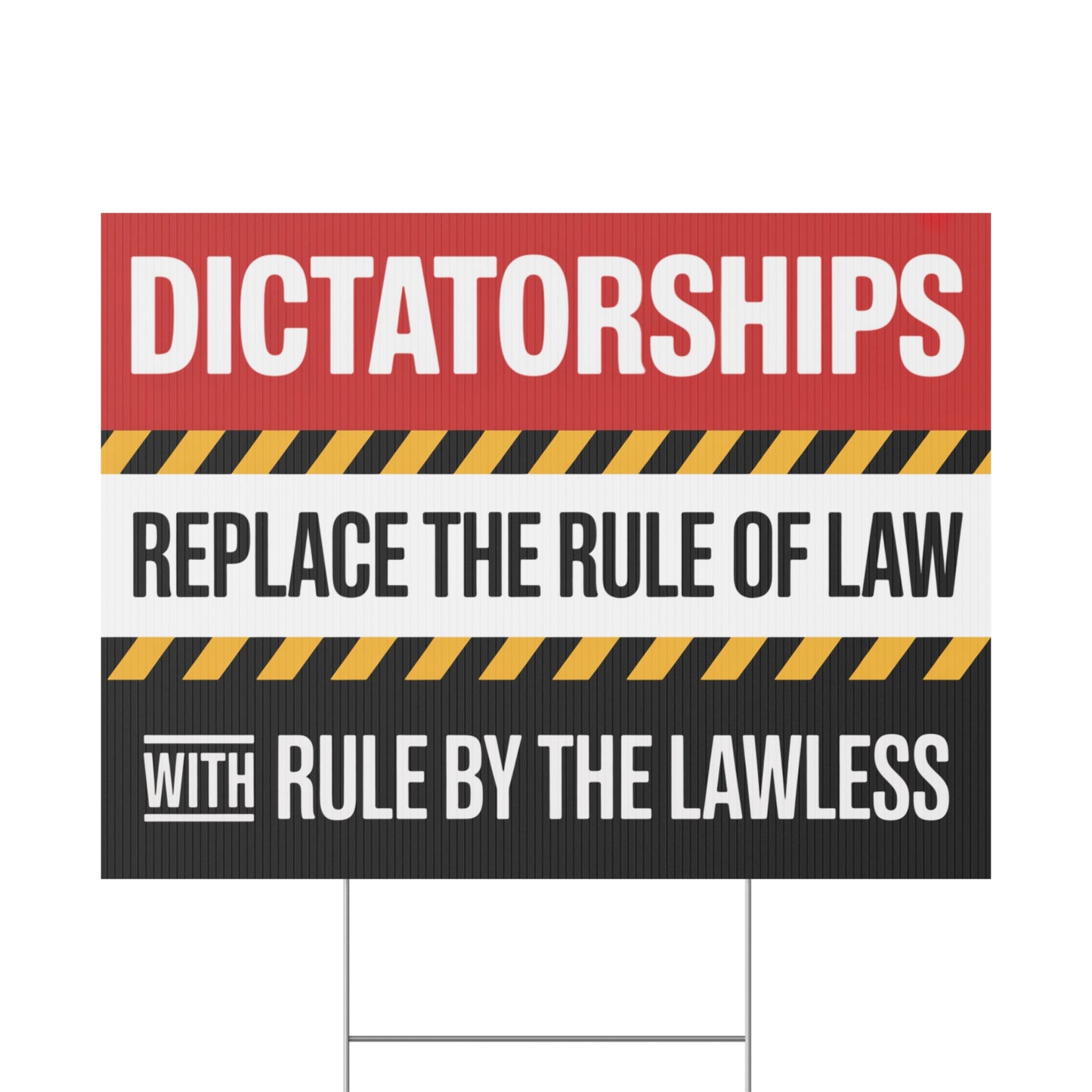 Dictator Yard Sign, Protest Signs, Anti Fascist Yard Sign, Anti Trump Yard Signs, Political yard Sign, Print on Both Sides, 24" x 18"