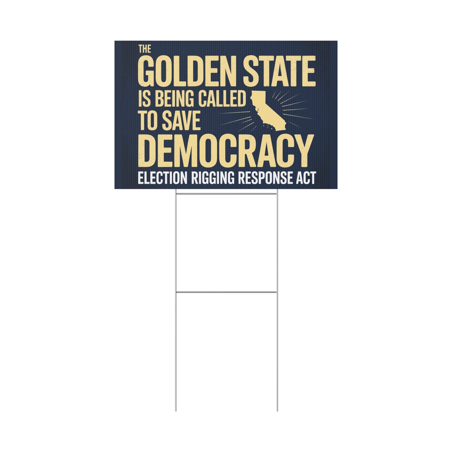 Election Rigging Response Act Yard Sign, Gerrymandering Yard Sign, Gerrymander Sign, CA Protest Sign, California Signs
