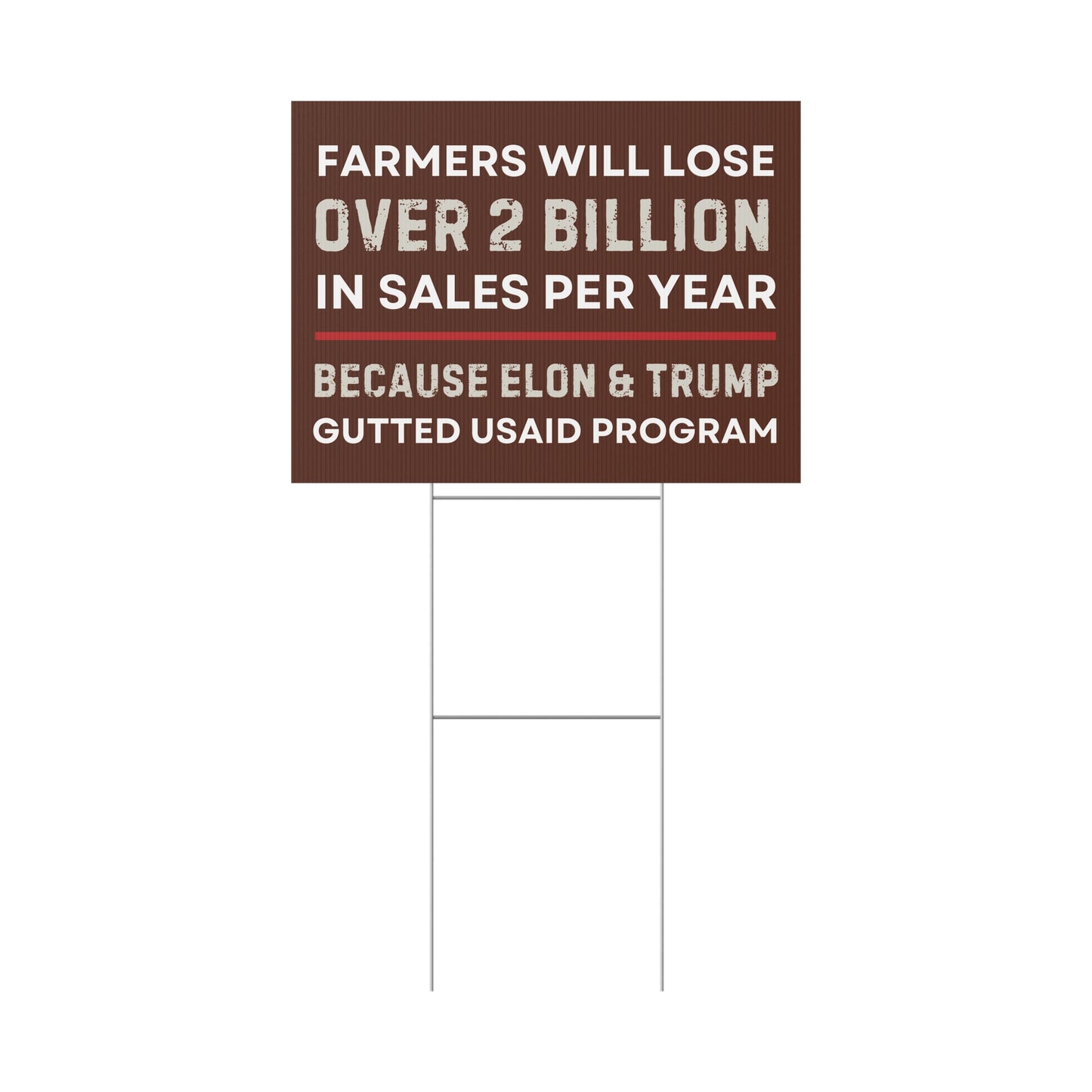 Farmers Protest Yard Sign | Anti-Trump USAID Sign | 24"x18" Heavy-Duty Political Sign