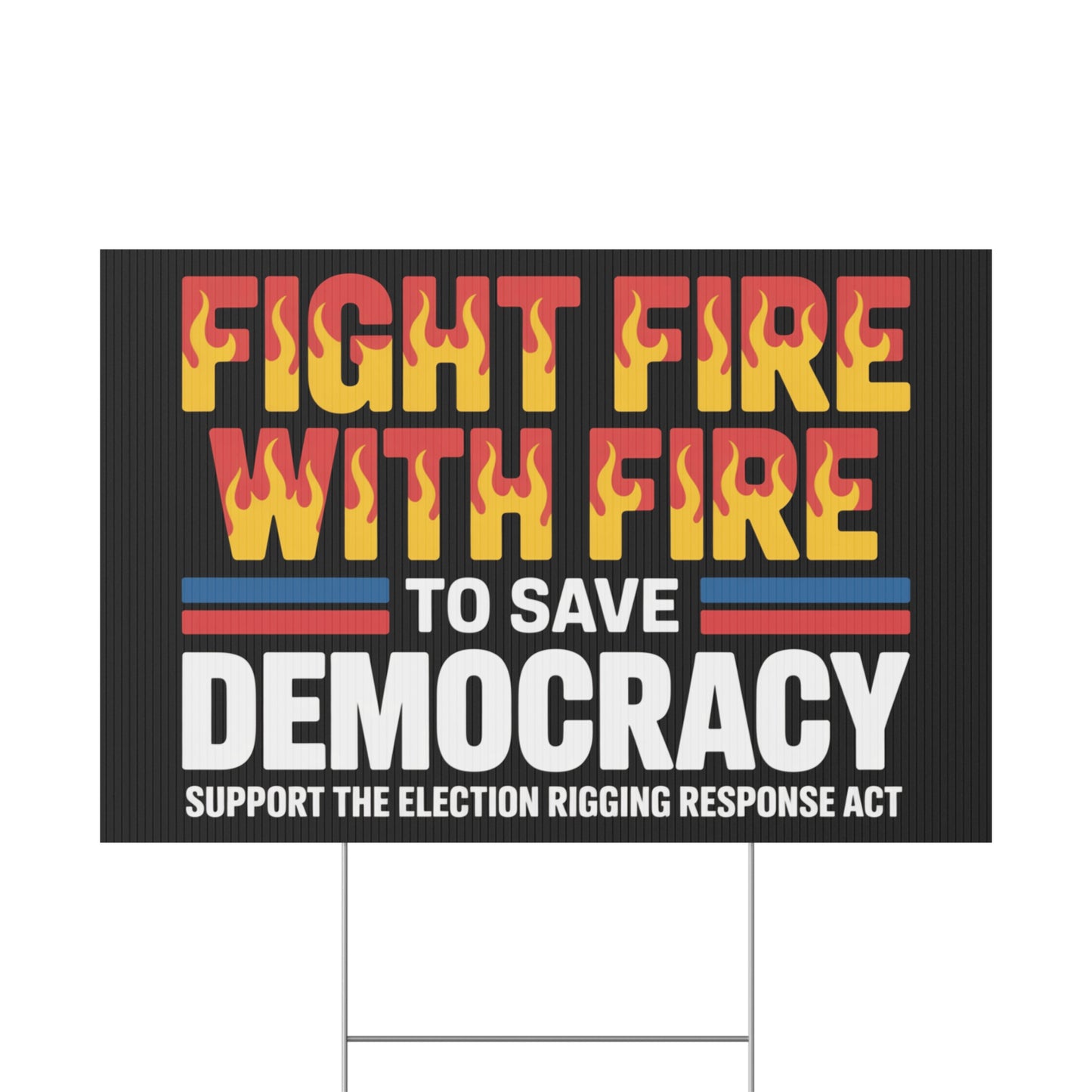 Election Rigging Response Act Yard Sign, Prop 50 Yard Sign, Gerrymandering Yard Sign, CA Protest Sign, California Signs