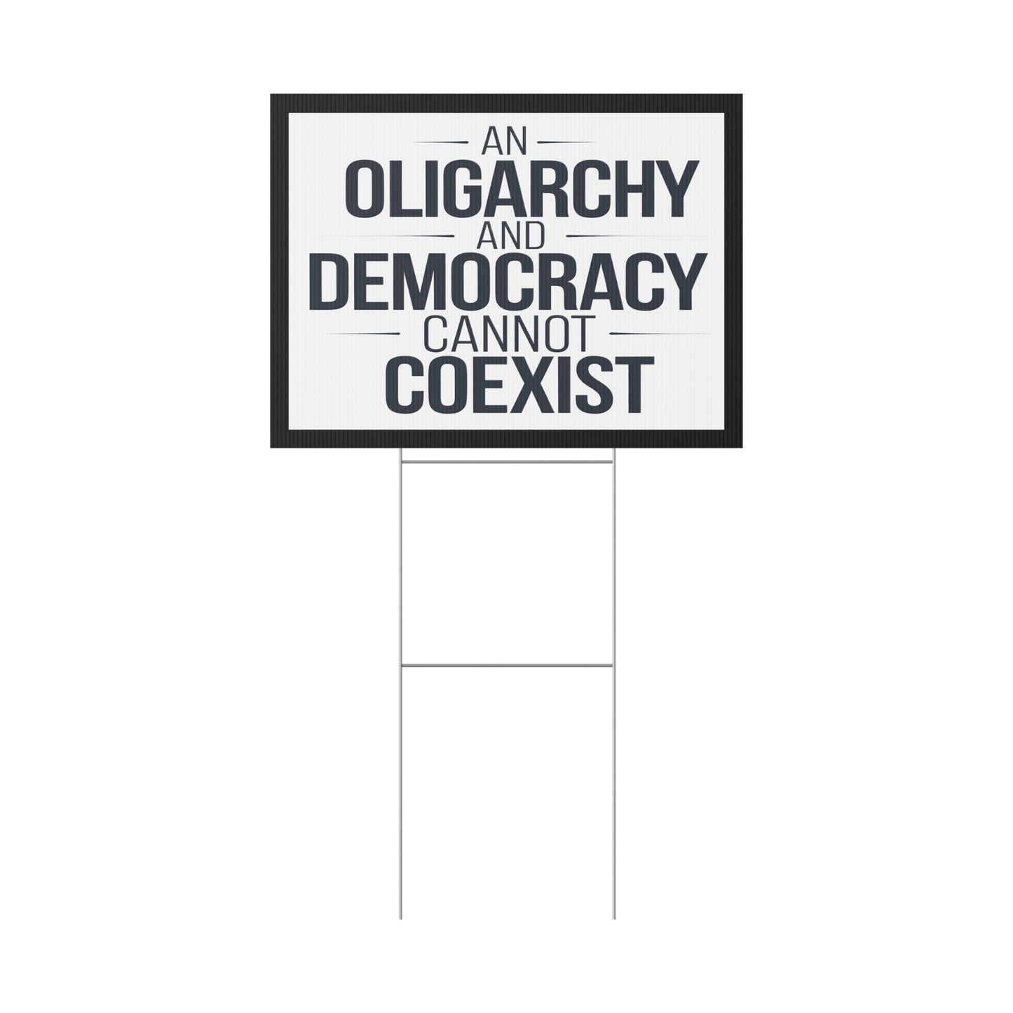 Oligarchy Democracy Yard Sign, Anti Trump Yard Sign, Anti Trump Lawn Sign, Democracy Yard Sign, Democracy Lawn Sign, Political Yard Sign