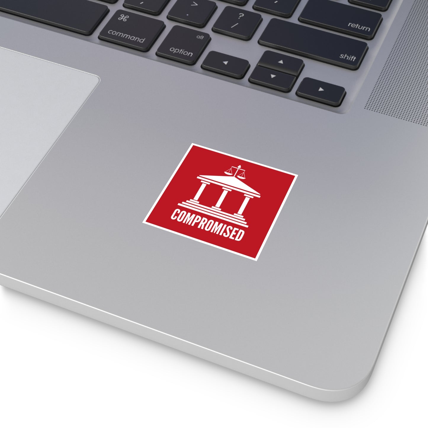 Supreme Court Compromised Sticker | Political Protest Vinyl Decal | Pro-Democracy