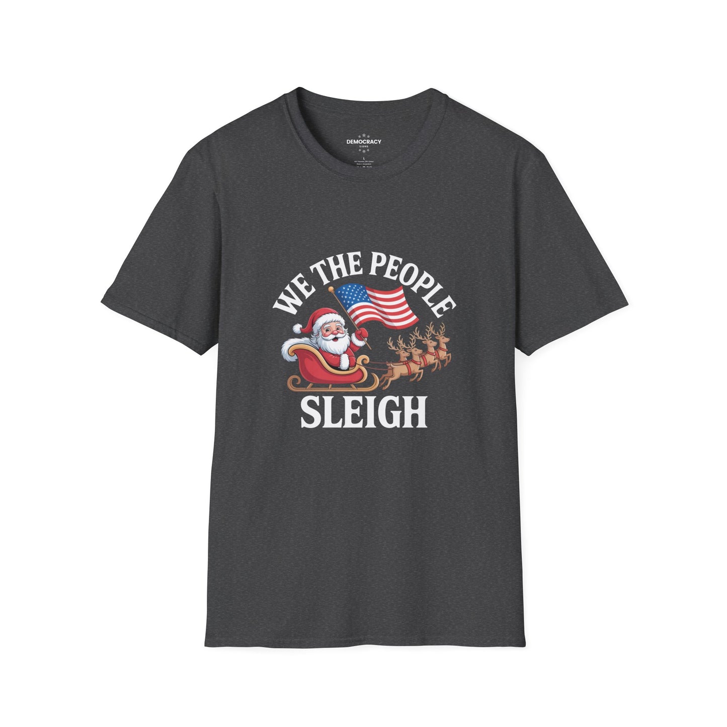 We the People Sleigh Tshirt, Unisex, Multiple Colors, Merry Resistmas Shirt, Holiday Tshirt, Holiday Shirt, Christmas Tshirt, Free Shipping