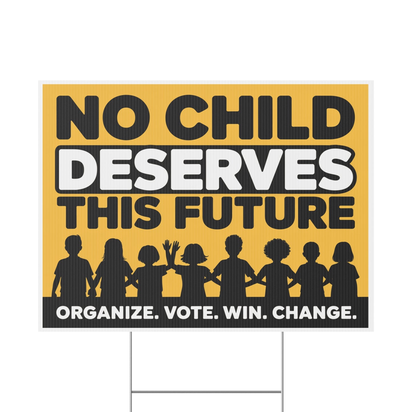 No Child Deserves This Future Yard Sign, Gun Reform Yard Sign, Gun Safety Yard Sign, Print on Both Sides