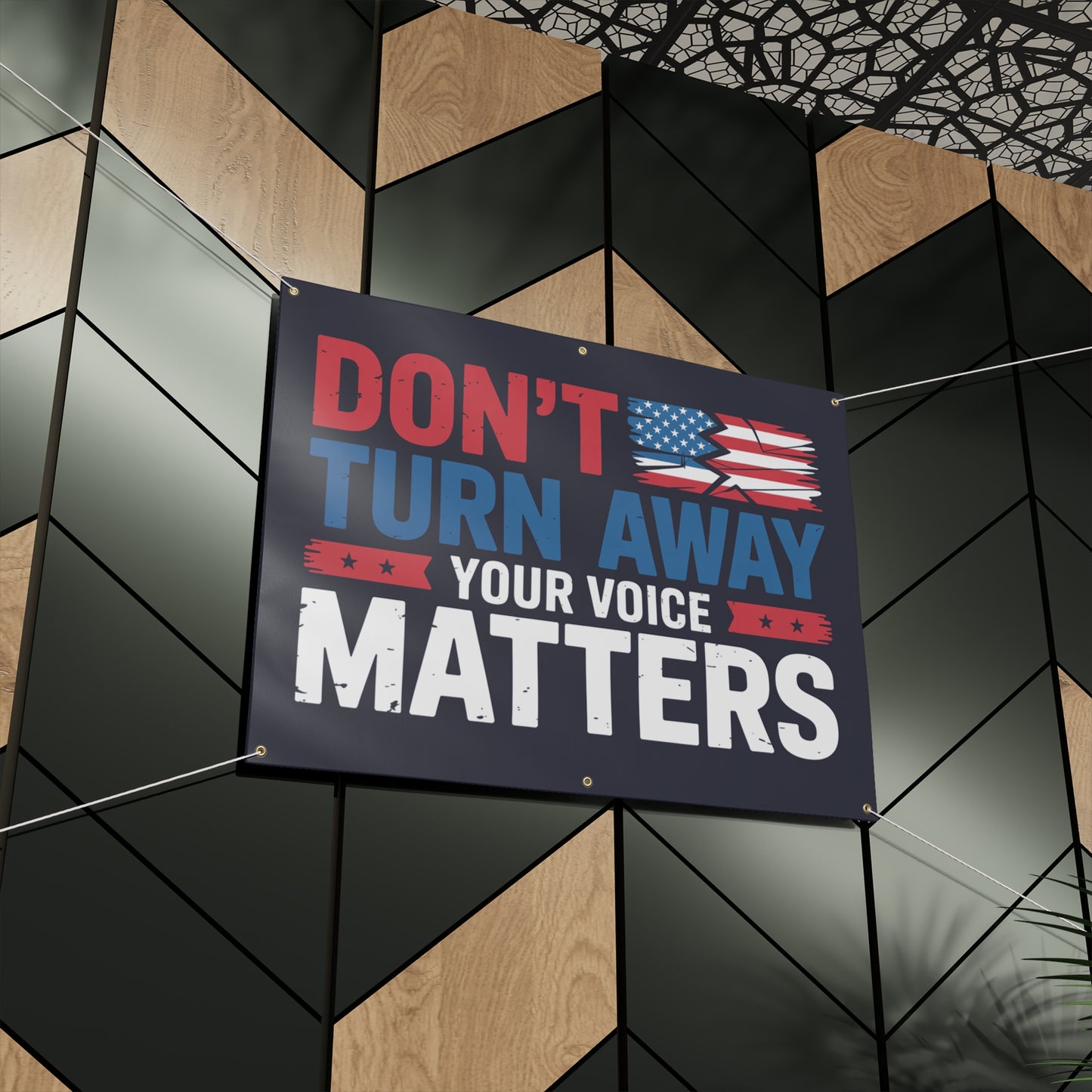 Don't Turn Away - Your Voice Matters Custom Vinyl Banner, Resistance Banner, Anti Trump Banner, 2 Sizes, Ropes Included, Free Shipping