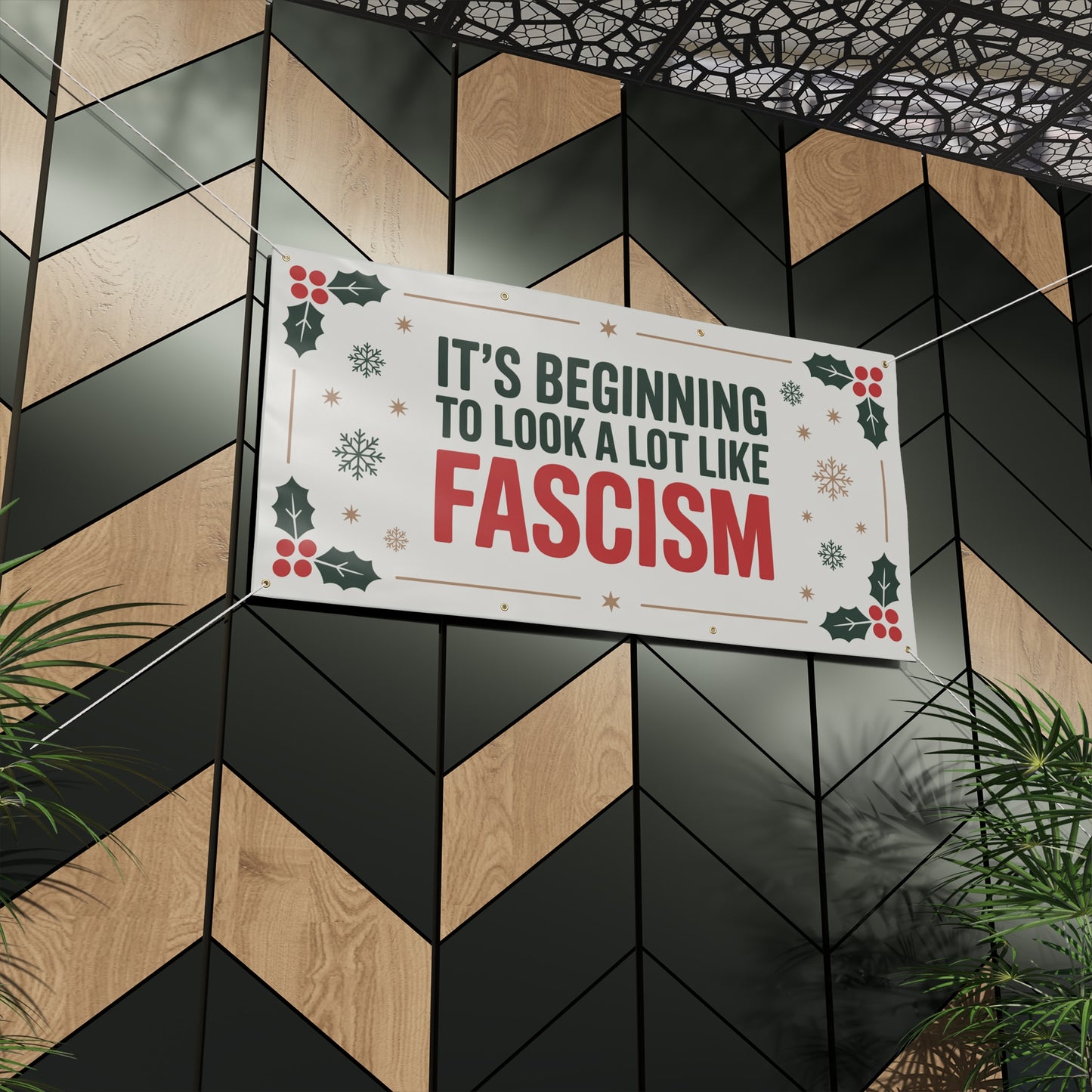 Fascism Holiday Banner, Funny Anti Trump Holiday Sign, Funny Christmas Sign, Funny Holiday Sign, 2 Sizes, Hanging Ropes Incl, Free Shipping