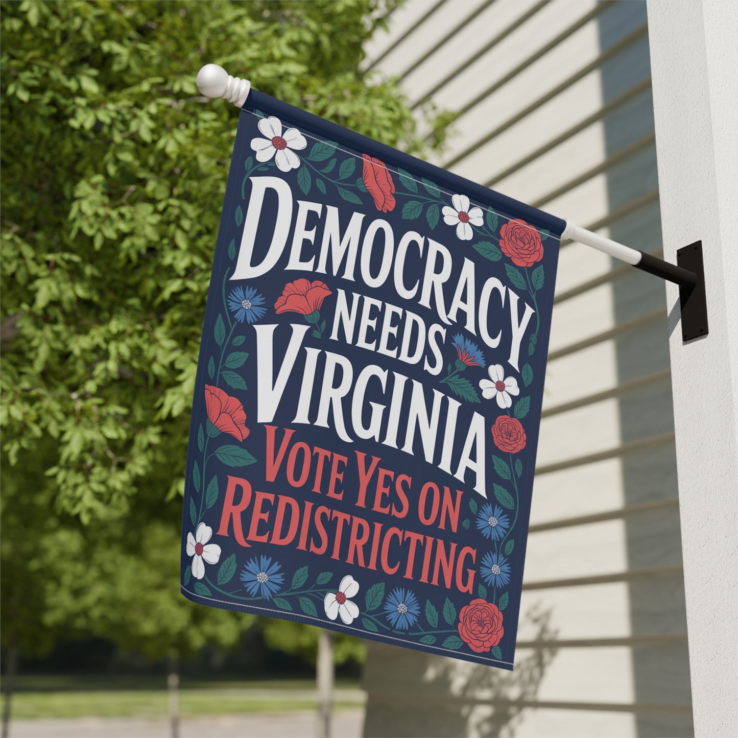 Garden Flag — "Democracy Needs Virginia — Vote Yes on Virginia Redistricting"